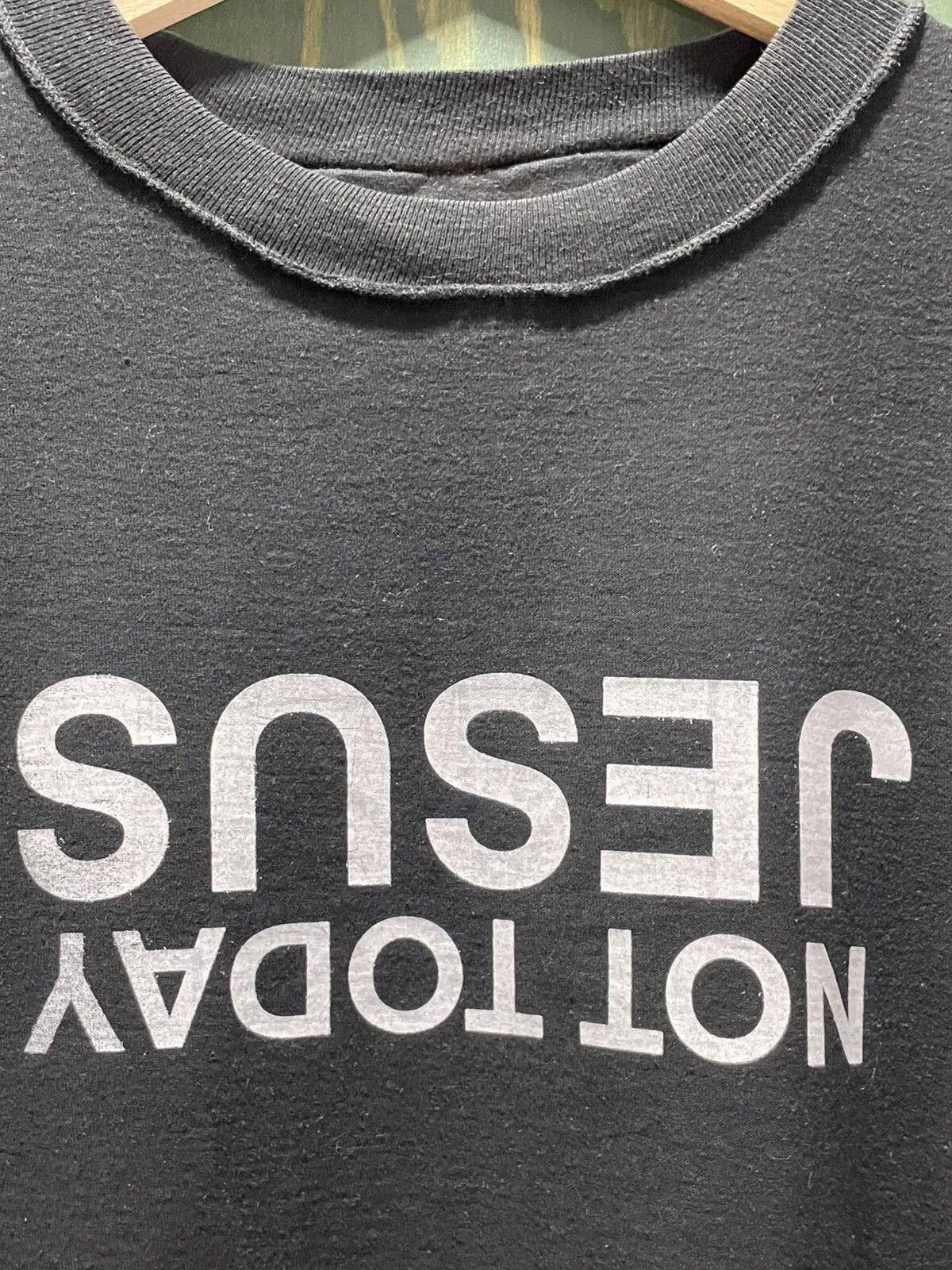 Vintage NOT TODAY JESUS upside down text art on 90s inside out tee Size US XL / EU 56 / 4 - 3 Thumbnail