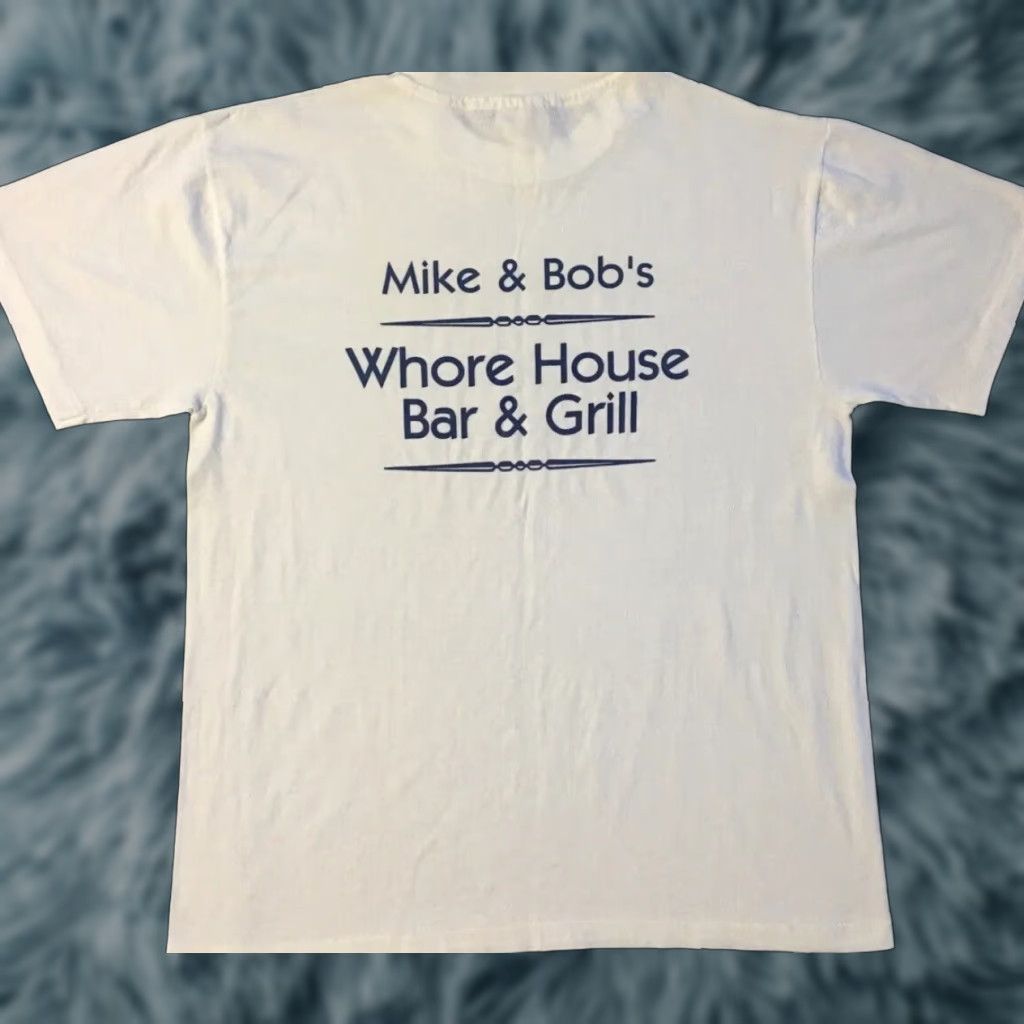 Vintage VINTAGE Whore House Bar Faded Shirt Mike & Bobs 90s M White Rock Grunge Harley Biker Funny Crude Sex Theme USA USA? Size US M / EU 48-50 / 2 - 1 Thumbnail