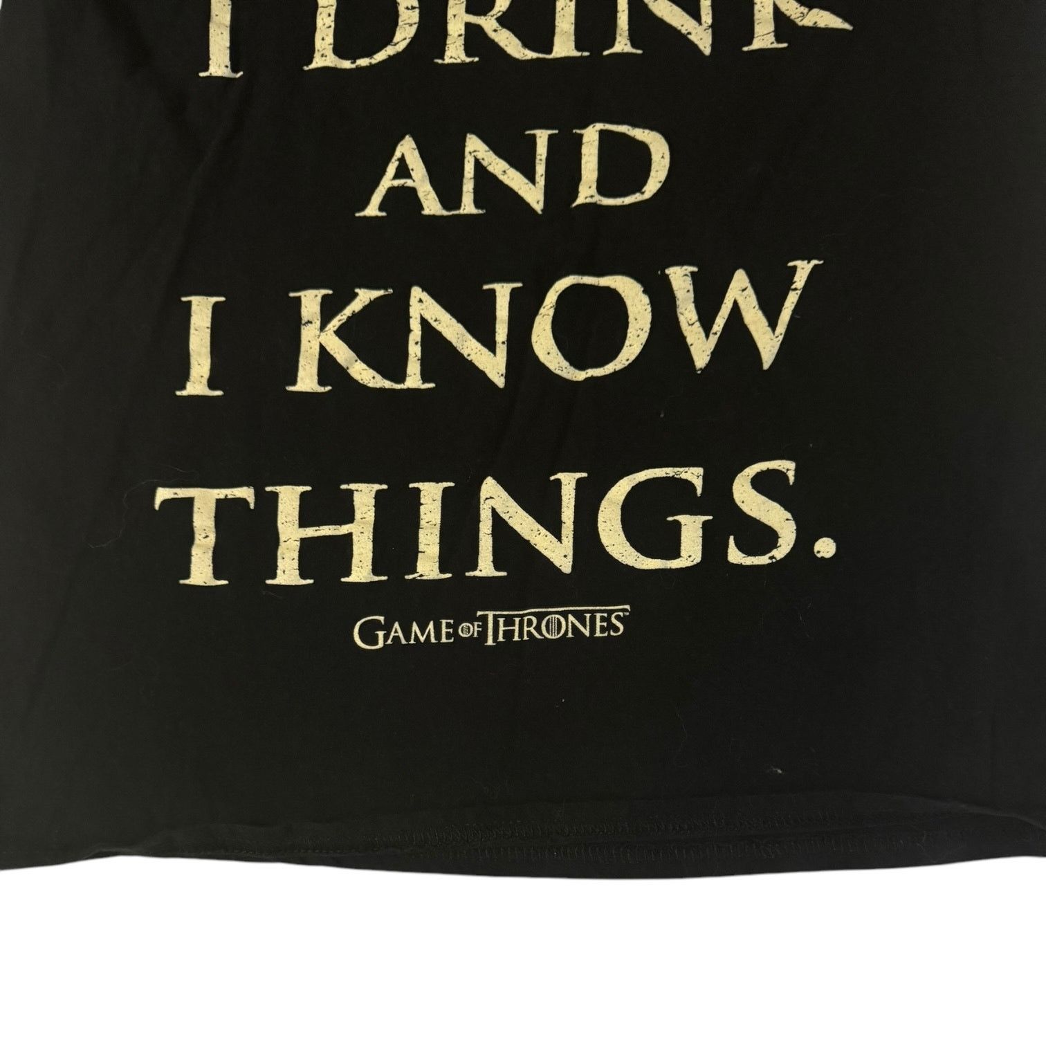 Other Game of Thrones GoT I Drink and I Know Things T Shirt Small Size US S / EU 44-46 / 1 - 4 Thumbnail
