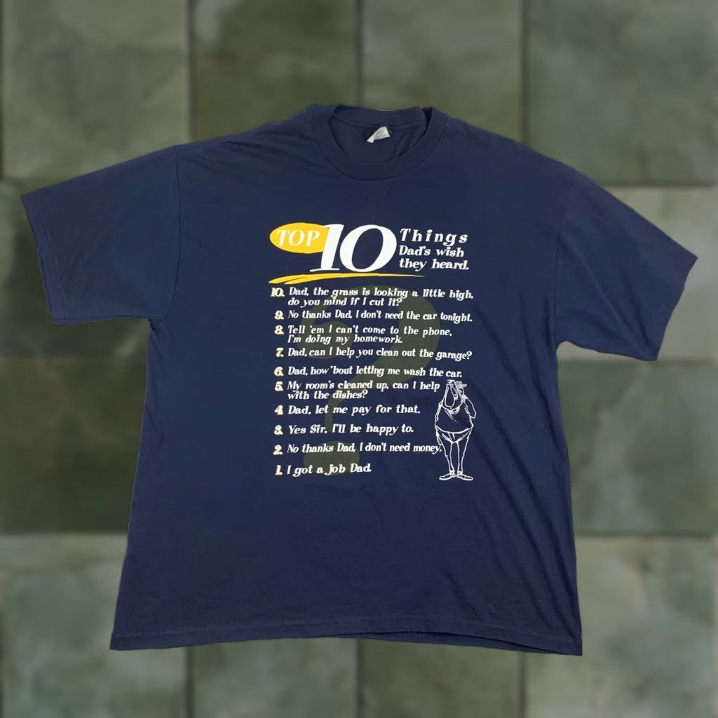 Vintage VINTAGE Dad T Shirt Adult XL Blue Top 10 Things Dads Want To Hear Graphic Tee Mens XL Blue 90s Y2K Size US XL / EU 56 / 4 - 1 Thumbnail