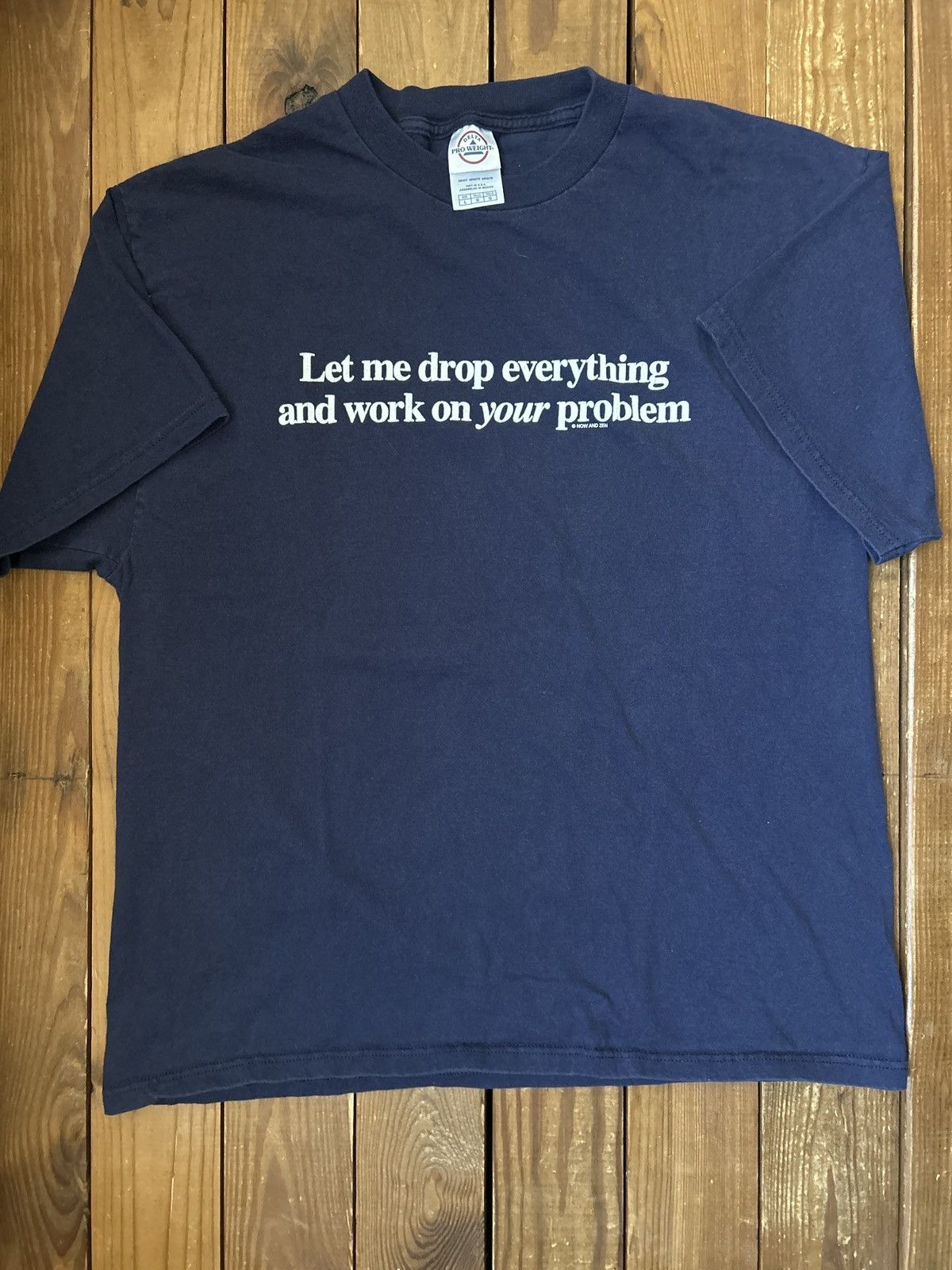 Vintage Vintage Y2K Now & Zen Problem Phrase Humor Tee Shirt Size US L / EU 52-54 / 3 - 1 Thumbnail