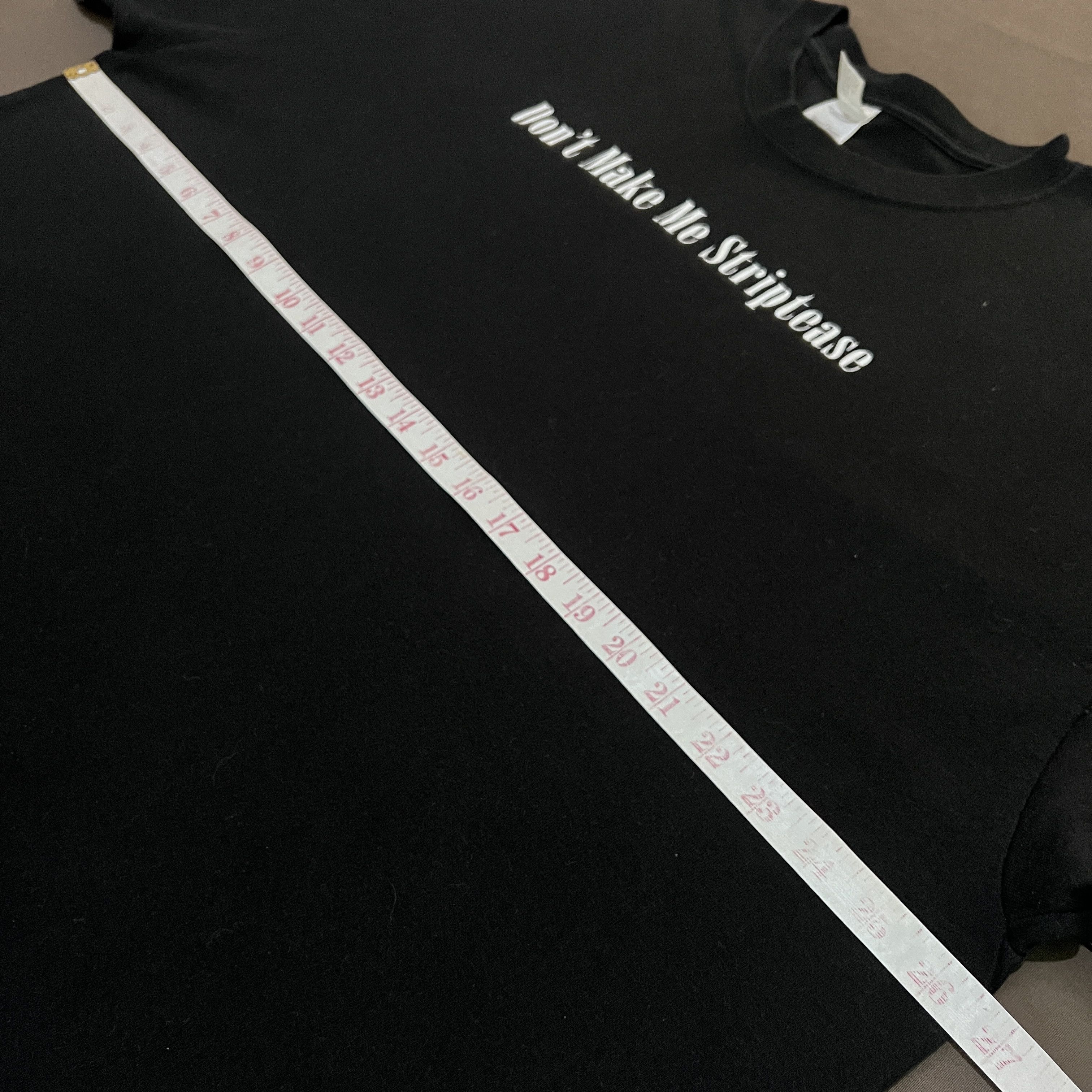 Vintage Vintage Y2K Don't make me striptease Tee 2XL Oversized Size US XXL / EU 58 / 5 - 5 Thumbnail