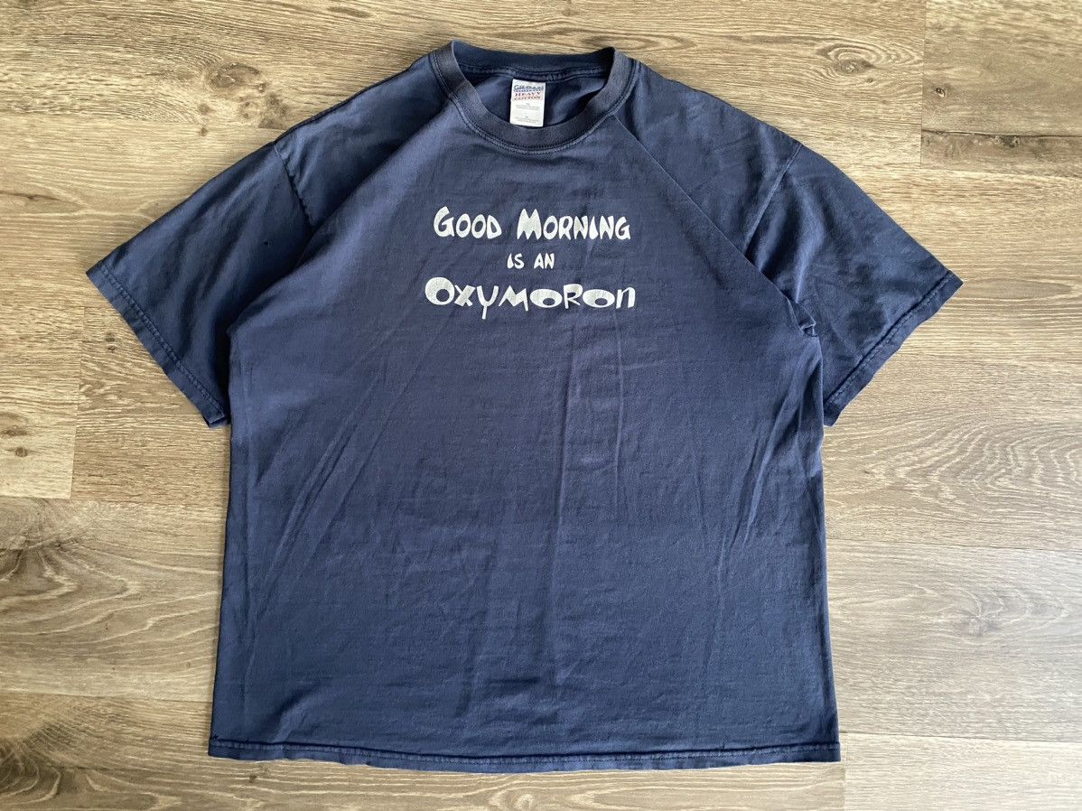 Pre-owned Humor X Vintage Good Morning Is An Oxymoron Shirt In Blue