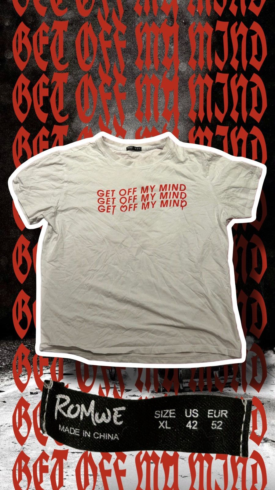 Designer × Vintage GET OFF MY MIND Romwe Tee Size US L / EU 52-54 / 3 - 1 Thumbnail