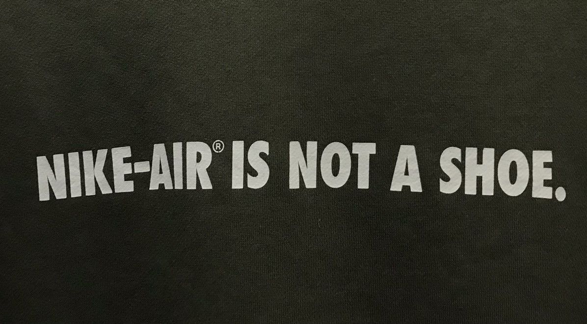 Nike × Vintage Vintage Nike Air Is Not A Shoe Sweatshirt Size US L / EU 52-54 / 3 - 3 Thumbnail
