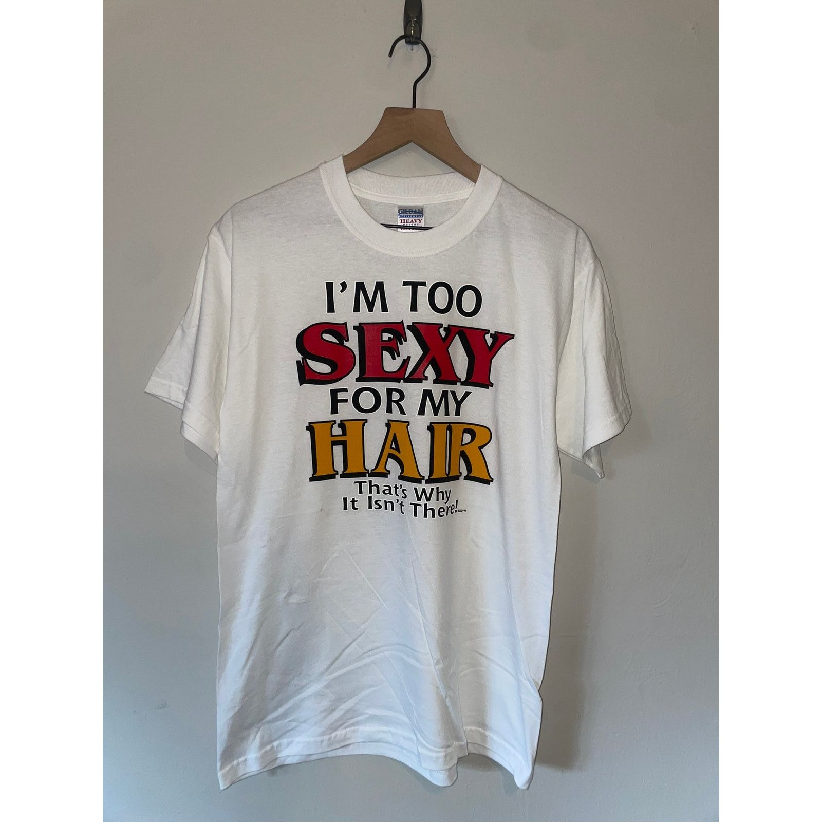 Gildan Y2K I'm Too Sexy For My Hair Bald Humor Joke Shirt Tee 2000s Size US M / EU 48-50 / 2 - 1 Thumbnail