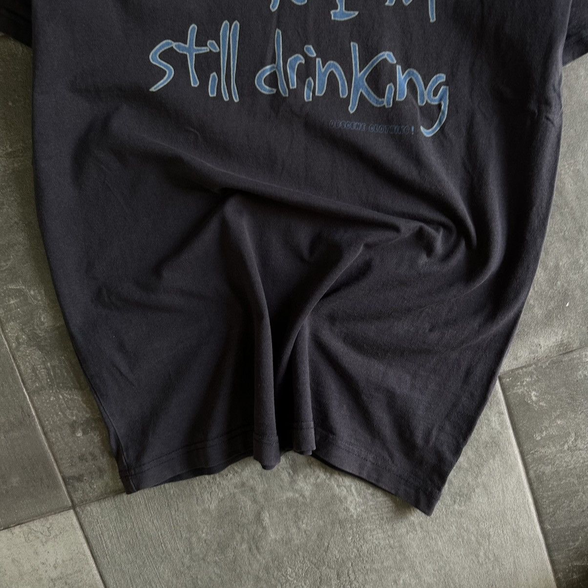 Vintage Vintage I’m Not Drunk I’m Still Drinking T-shirts Joke Humor Size US L / EU 52-54 / 3 - 10 Thumbnail