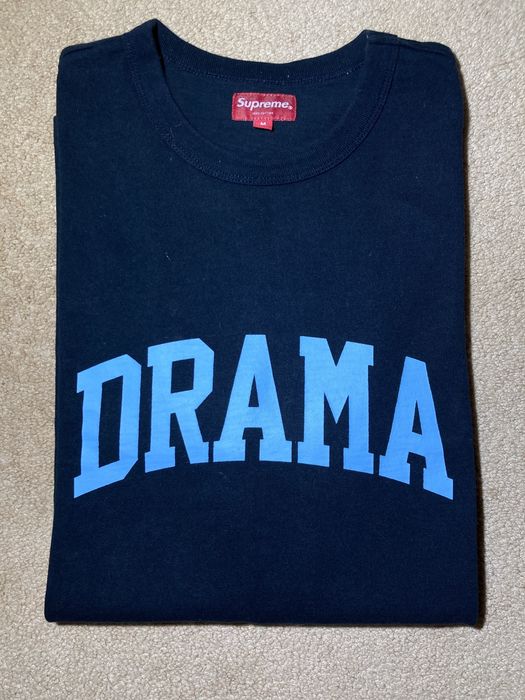 Supreme drama hot sale shirt