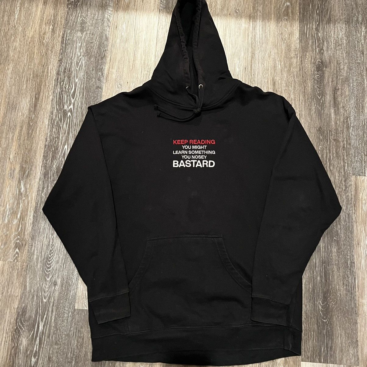 ineverheardofyou Nosey Bastard Hoodie Keep Reading You Might Learn Size US XL / EU 56 / 4 - 4 Thumbnail