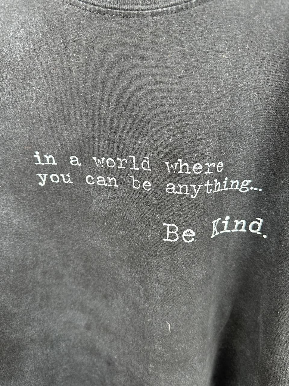 Vintage In a World Where You Can Be Anything.. Be Kind T-Shirt Size US XL / EU 56 / 4 - 7 Thumbnail