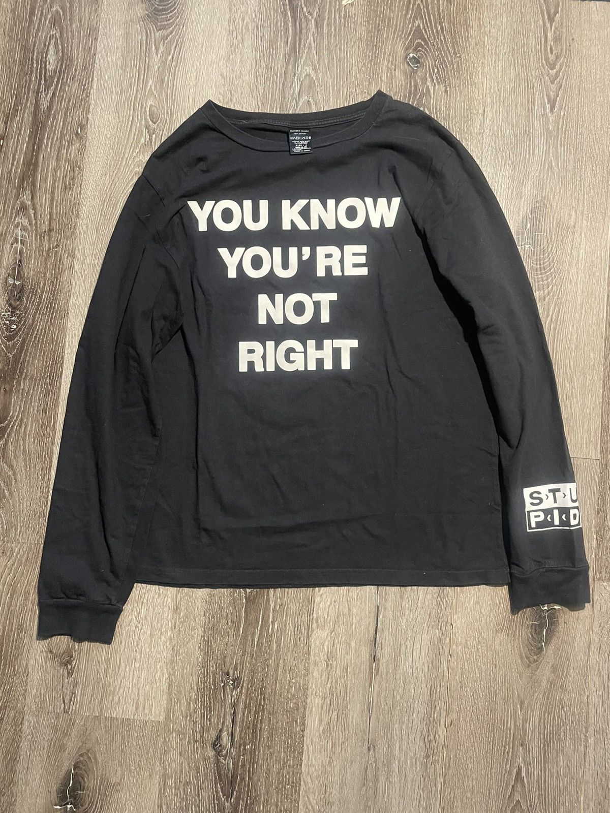 Number (N)ine Number Nine “You Know You're Not Right”Longsleeve