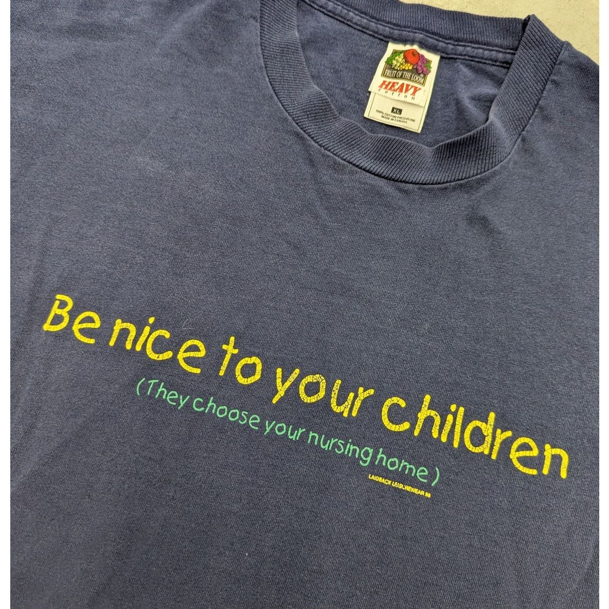 Fruit Of The Loom × Vintage Vintage "Be nice to your children" Nursing Home t-shirt Size US XL / EU 56 / 4 - 2 Thumbnail