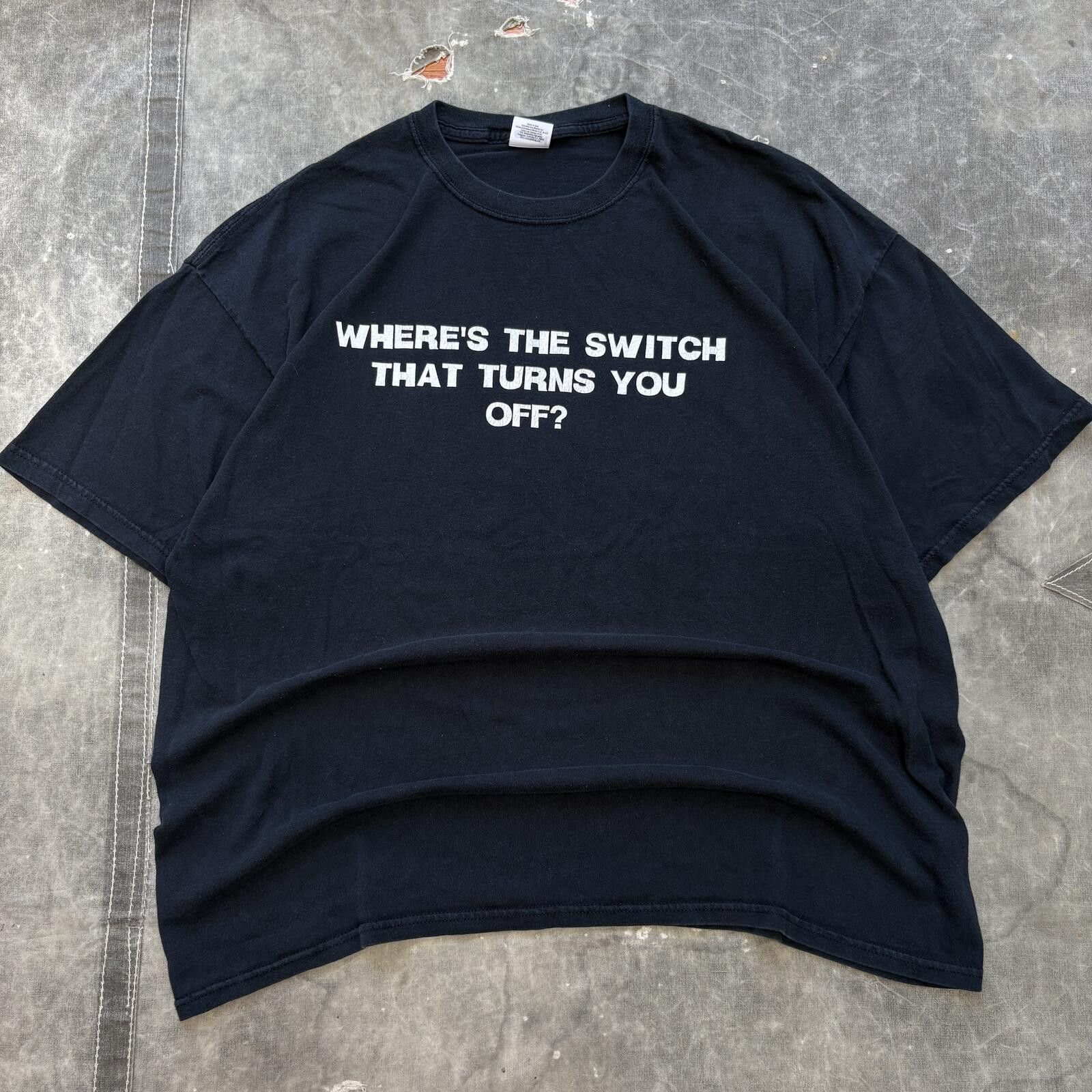 Gildan Vintage Y2K Where’s The Switch That Turns You Off Joke Shirt Size US XL / EU 56 / 4 - 1 Thumbnail