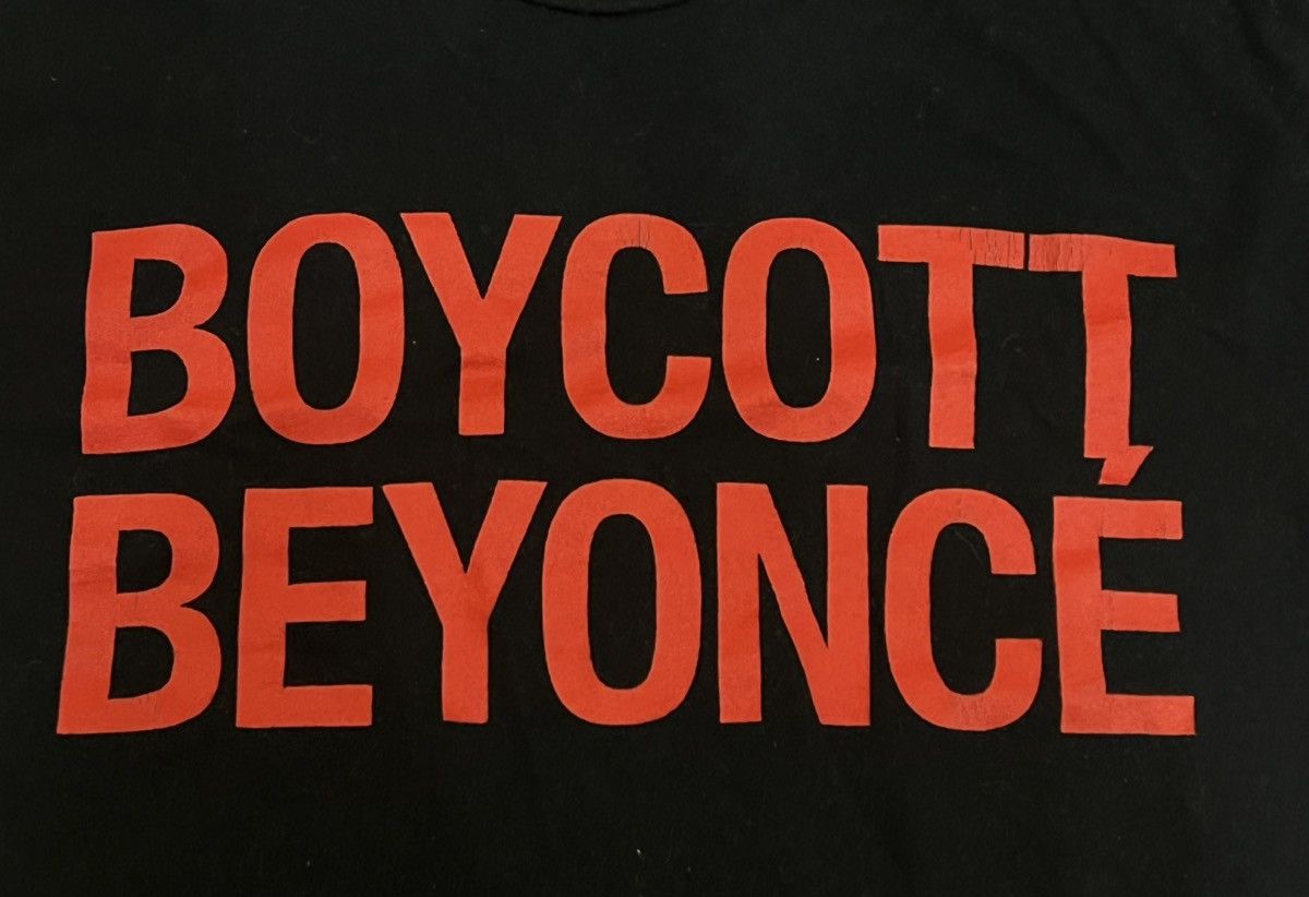 Vintage 2016 Boycott Beyonce Tour Tee Size US S / EU 44-46 / 1 - 2 Thumbnail