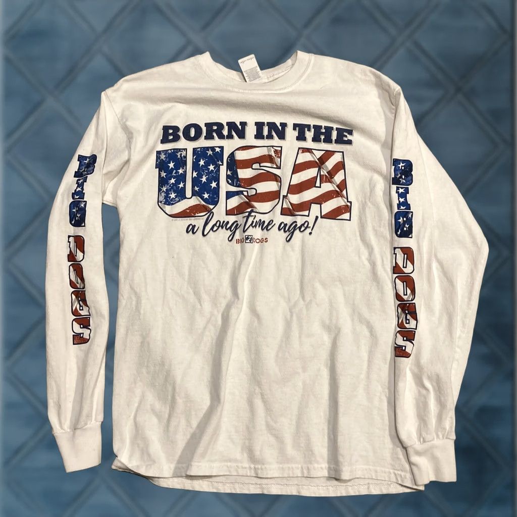 Big Dogs VINTAGE Big Dogs Born In The USA a Long Time Ago Long Sleeve T Shirt M Size US M / EU 48-50 / 2 - 1 Thumbnail