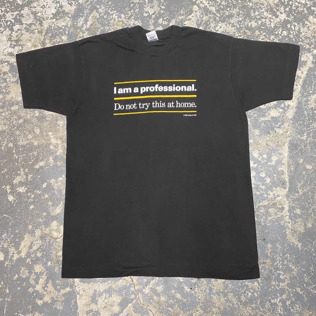 Japanese Brand × Vintage Vintage I Am A Professional Don’t Try This At Home Tshirt Size US L / EU 52-54 / 3 - 1 Thumbnail