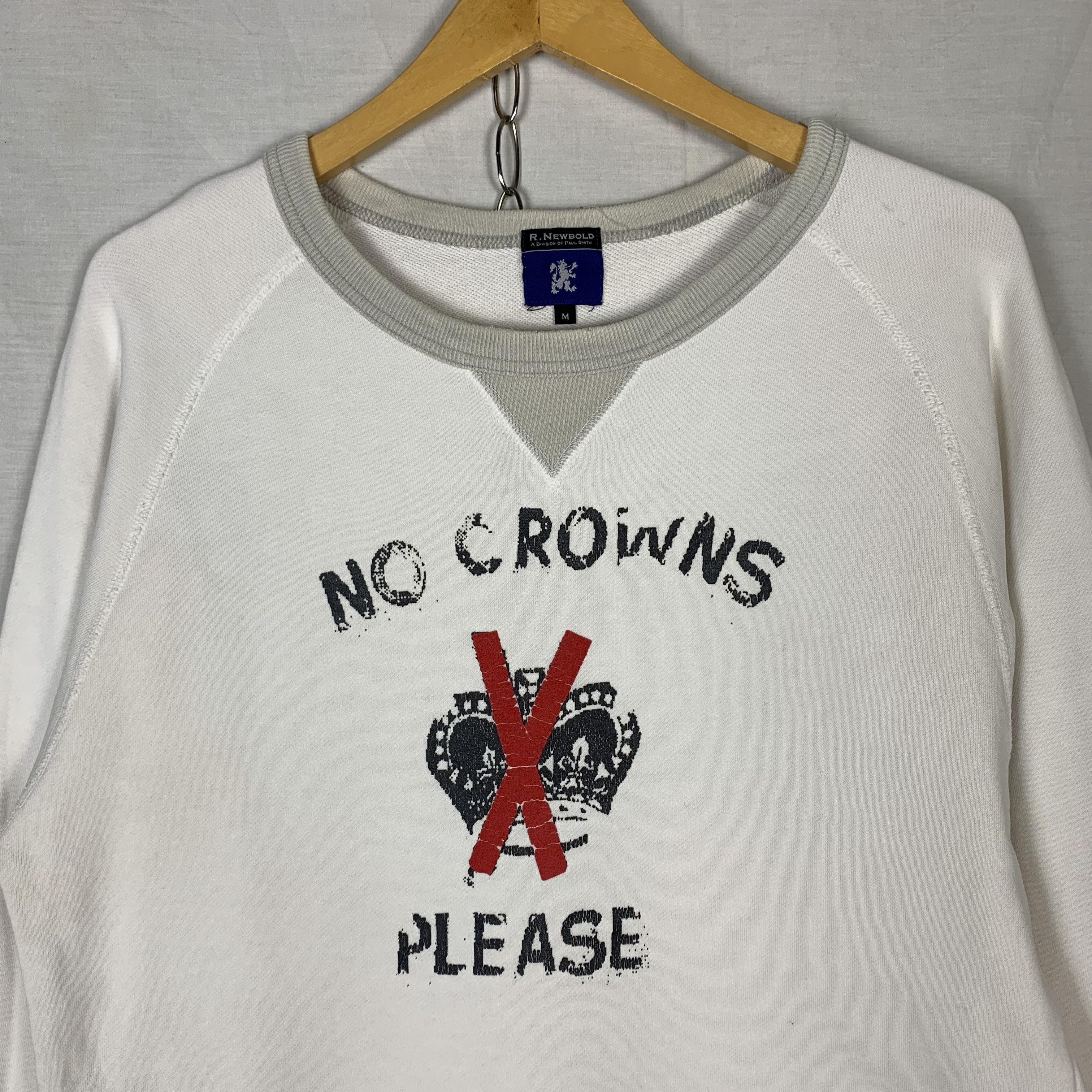 R.Newbold R. Newbold No Crowns Please Sweatshirt Crewneck Size US M / EU 48-50 / 2 - 2 Thumbnail