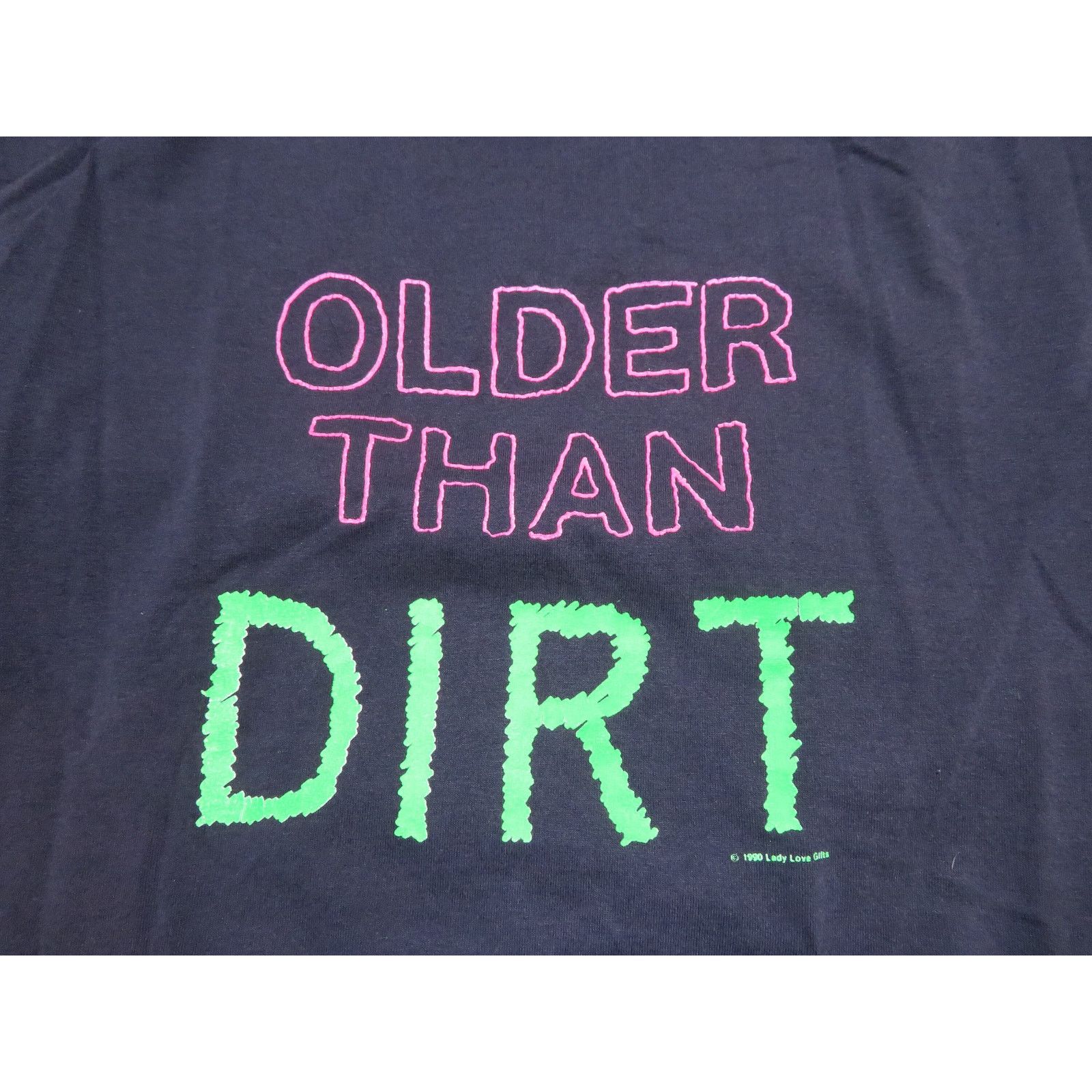 Other Older Than Dirt T-Shirt Funny Graphic Sz L 90s Size US L / EU 52-54 / 3 - 2 Thumbnail