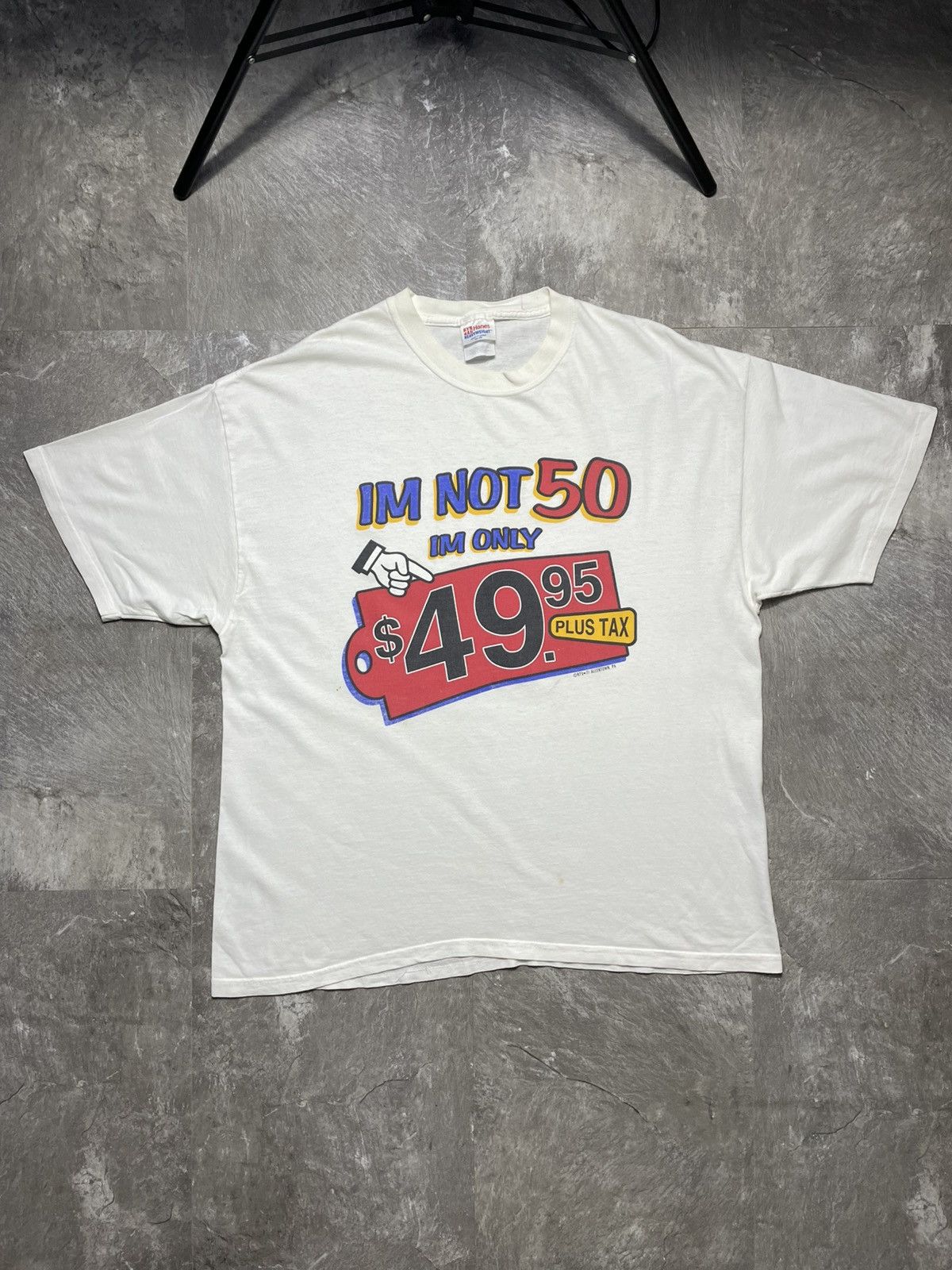 Vintage I’m Not 50 I’m only $49,95 Plus Tax Graphic 1997 Size US XL / EU 56 / 4 - 1 Thumbnail