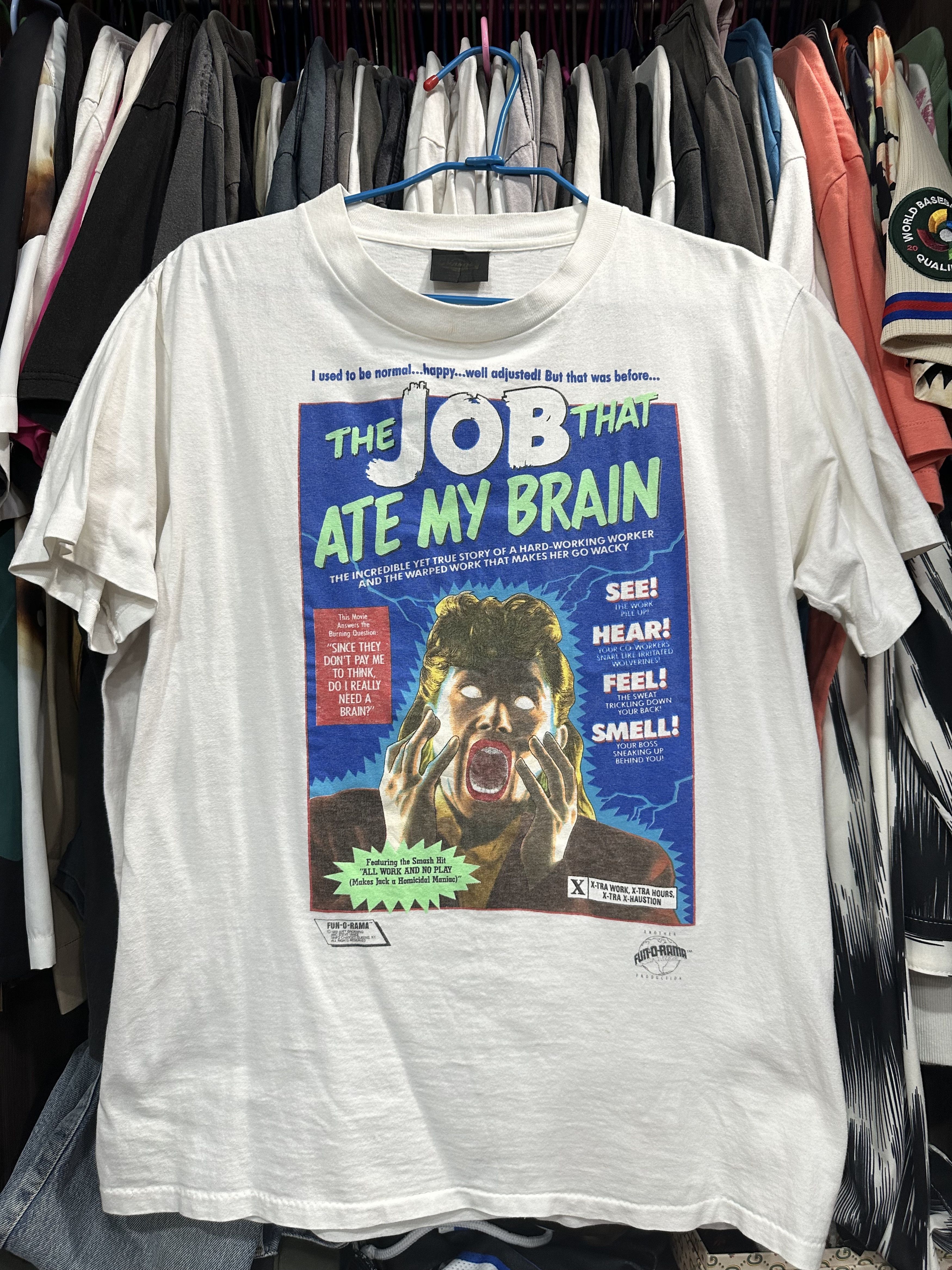 トップス 90s THE JOB THAT ATE MY BRAIN FUN-O-RAMA MY トップス THAT FUN-O-RAMA BRAIN THE JOB 90s ATE