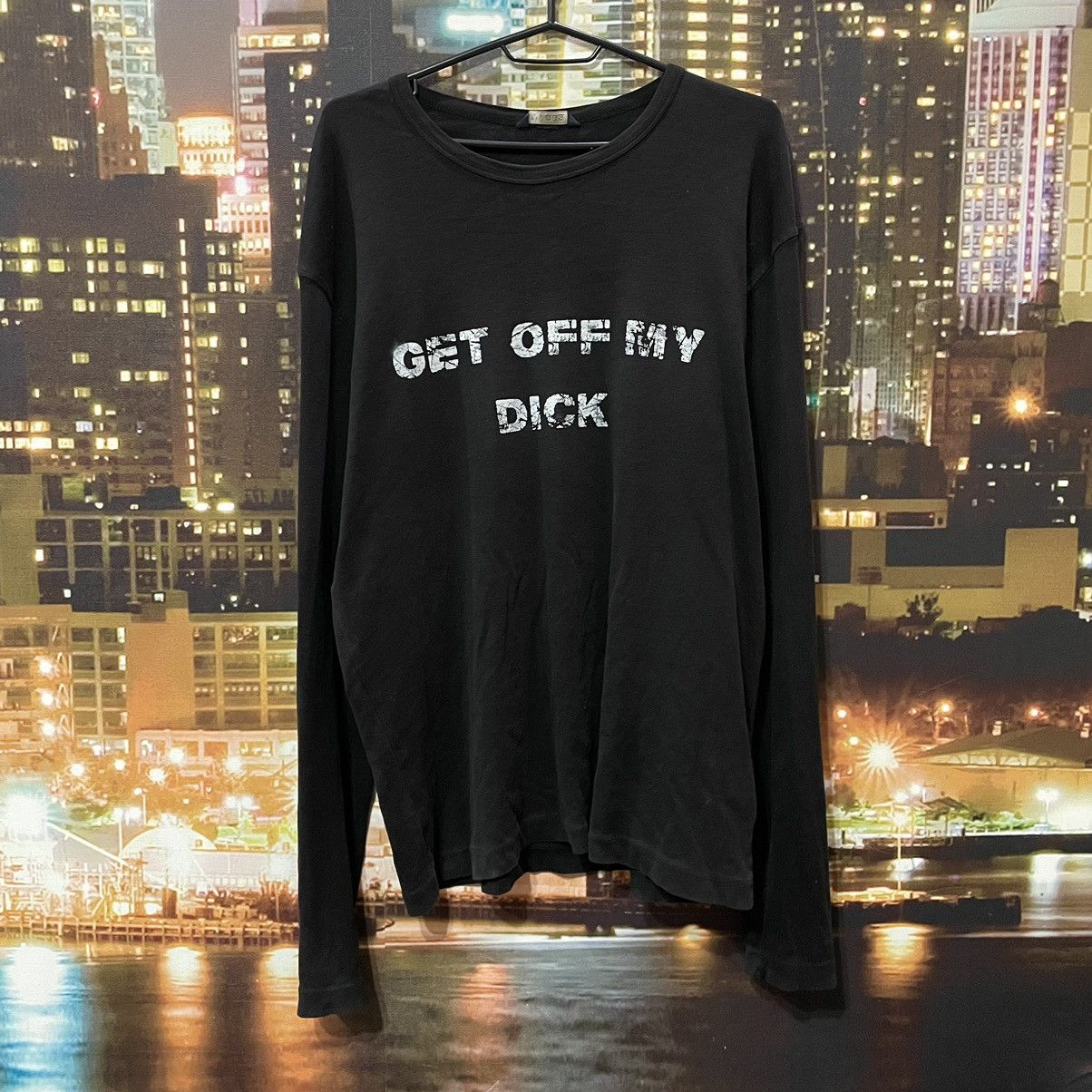 Band Tees OPIUM T SHIRT HUMOR GET OFF MY DICK PENIS SEX PORNSTAR 90s Size US L / EU 52-54 / 3 - 1 Thumbnail
