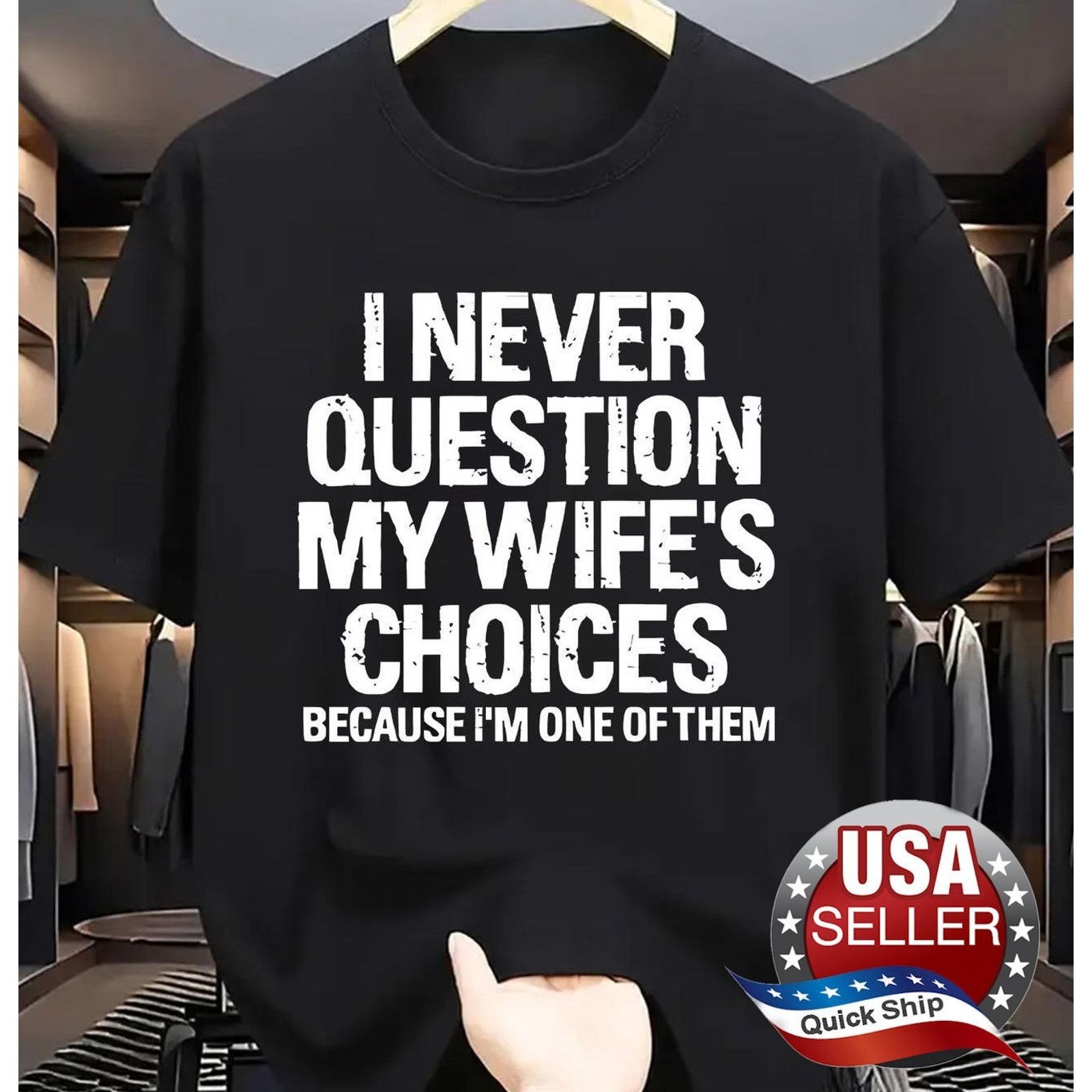 Other T-Shirt •"I Never Question My Wife's Choices •Size LG Size US L / EU 52-54 / 3 - 1 Thumbnail