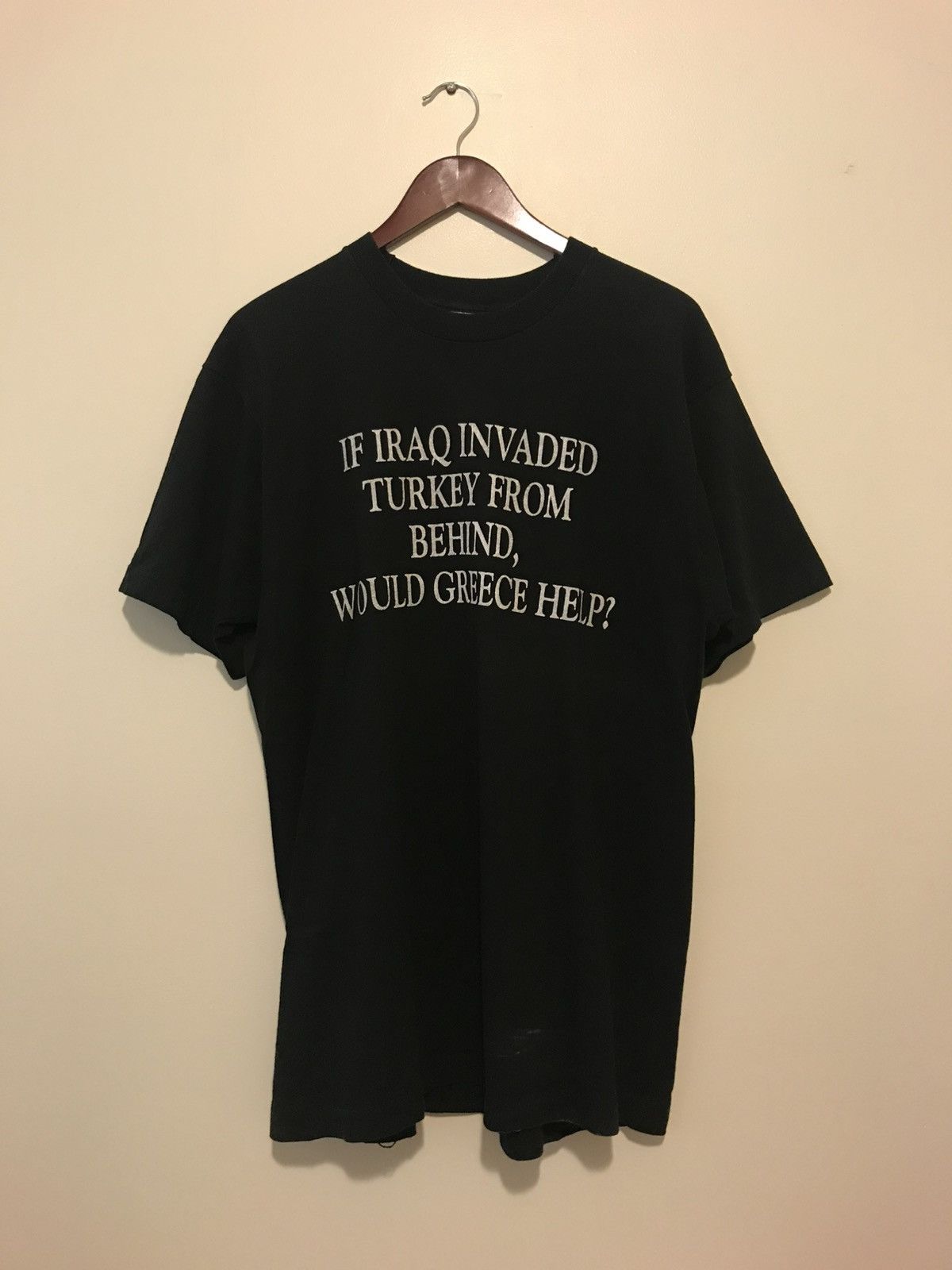 Other If Iraq Invaded Turkey From Behind Would Greece Help? Tee XL Size US XL / EU 56 / 4 - 1 Thumbnail