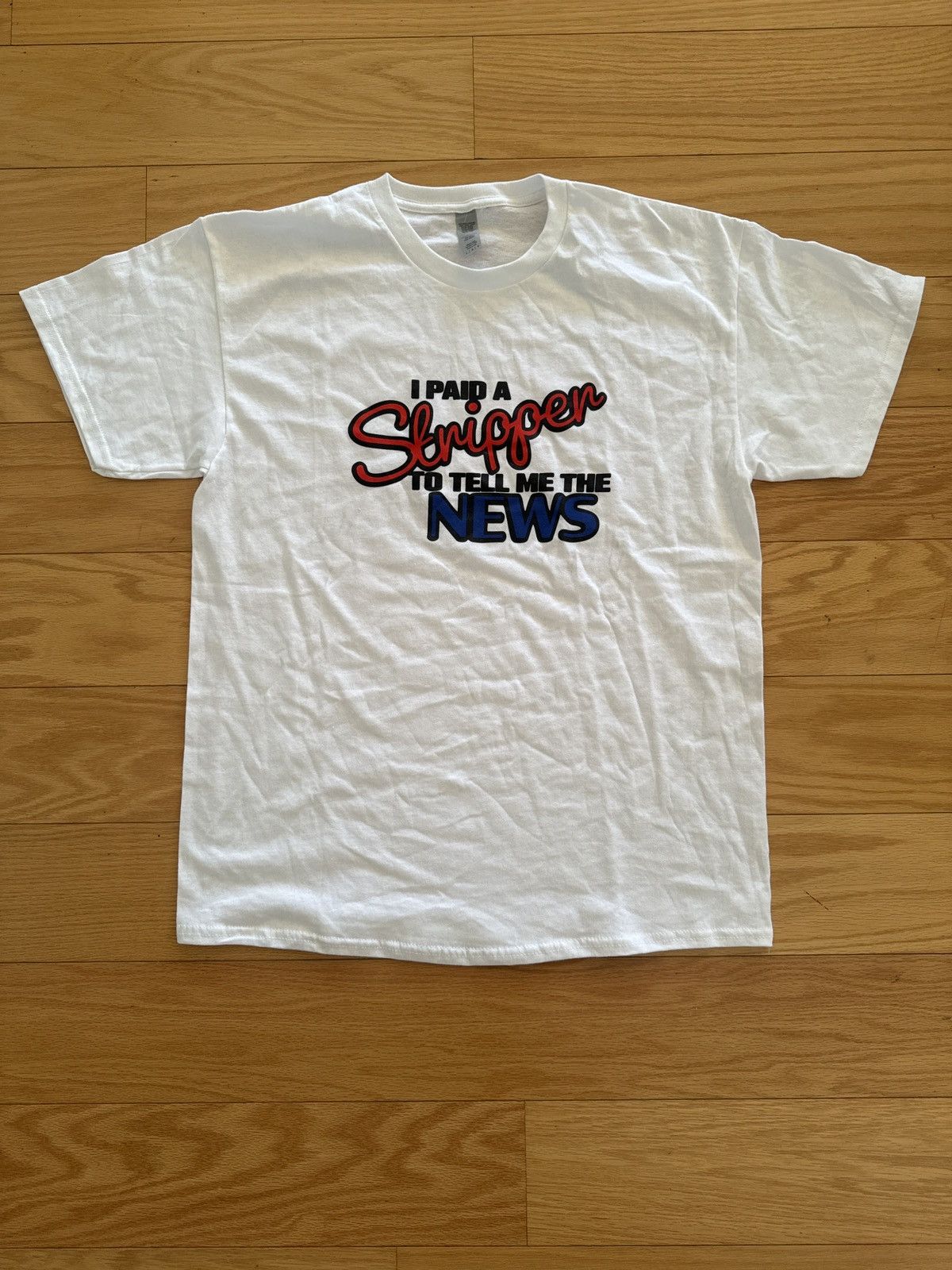 Complex Stripper News x ComplexCon I Paid A Stripper White T-Shirt Size US L / EU 52-54 / 3 - 1 Thumbnail