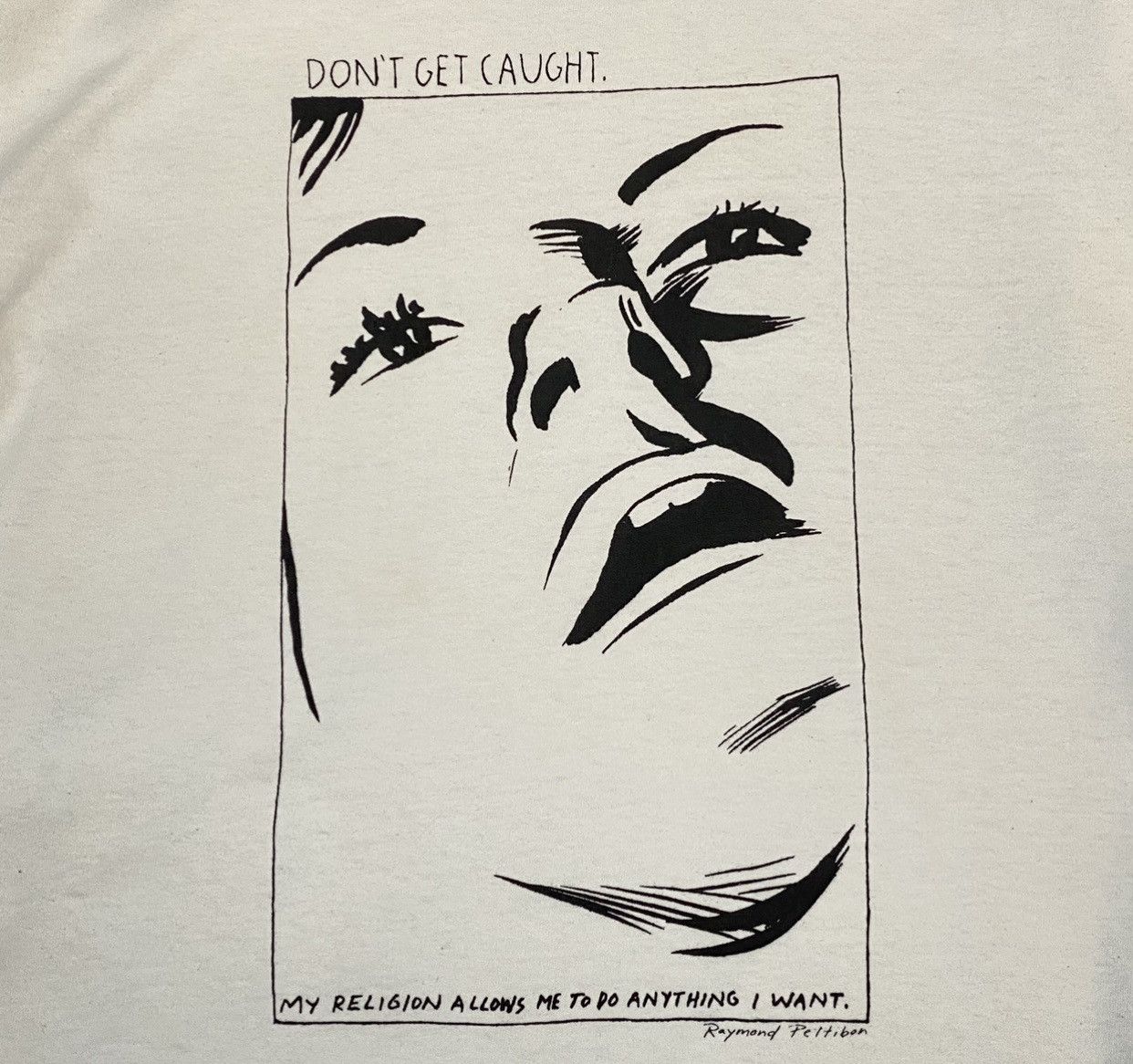Vintage Vintage Raymond Pettibon Don’t Get Caught Art Work Tee Size US XL / EU 56 / 4 - 4 Thumbnail