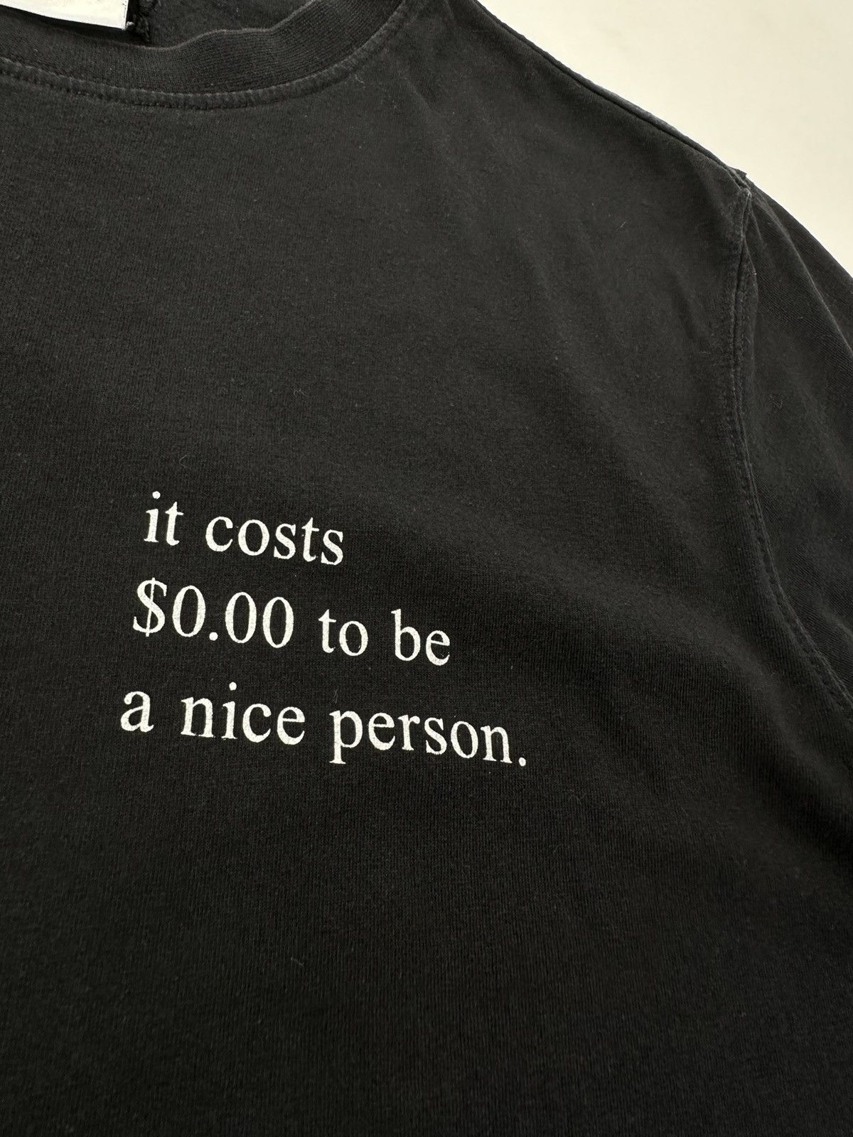 Vetements Vetements S/S2021 “It Costs $0.00 To Be A Nice Person” Size US M / EU 48-50 / 2 - 4 Thumbnail