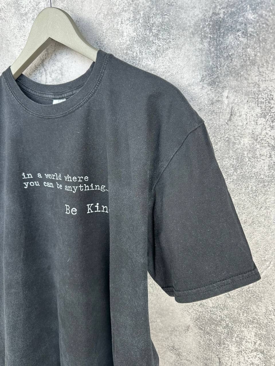 Vintage In a World Where You Can Be Anything.. Be Kind T-Shirt Size US XL / EU 56 / 4 - 5 Thumbnail