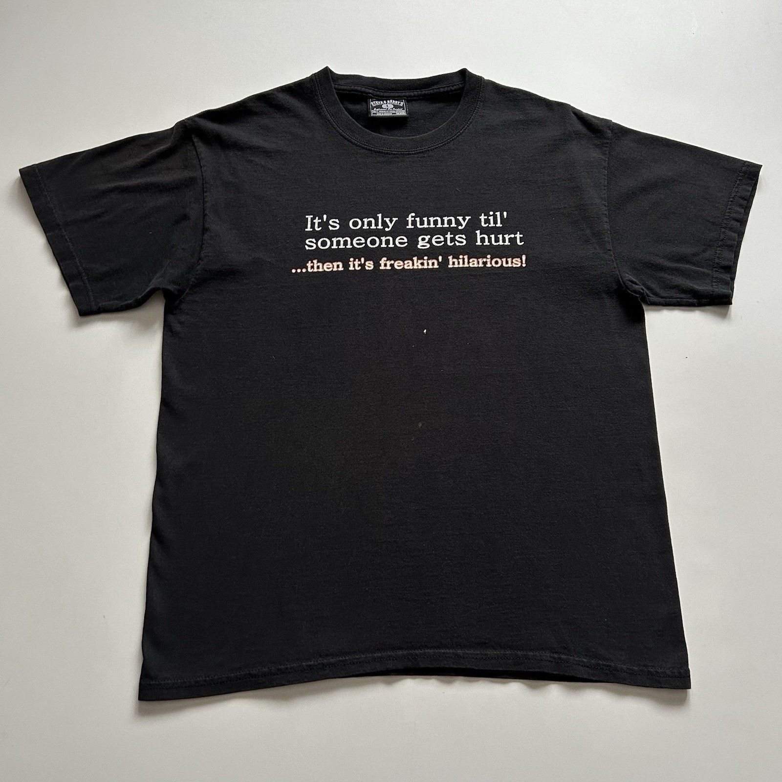 Vintage Vintage It's Only Funny Til Someone Gets Hurt T-Shirt Large Size US L / EU 52-54 / 3 - 1 Thumbnail