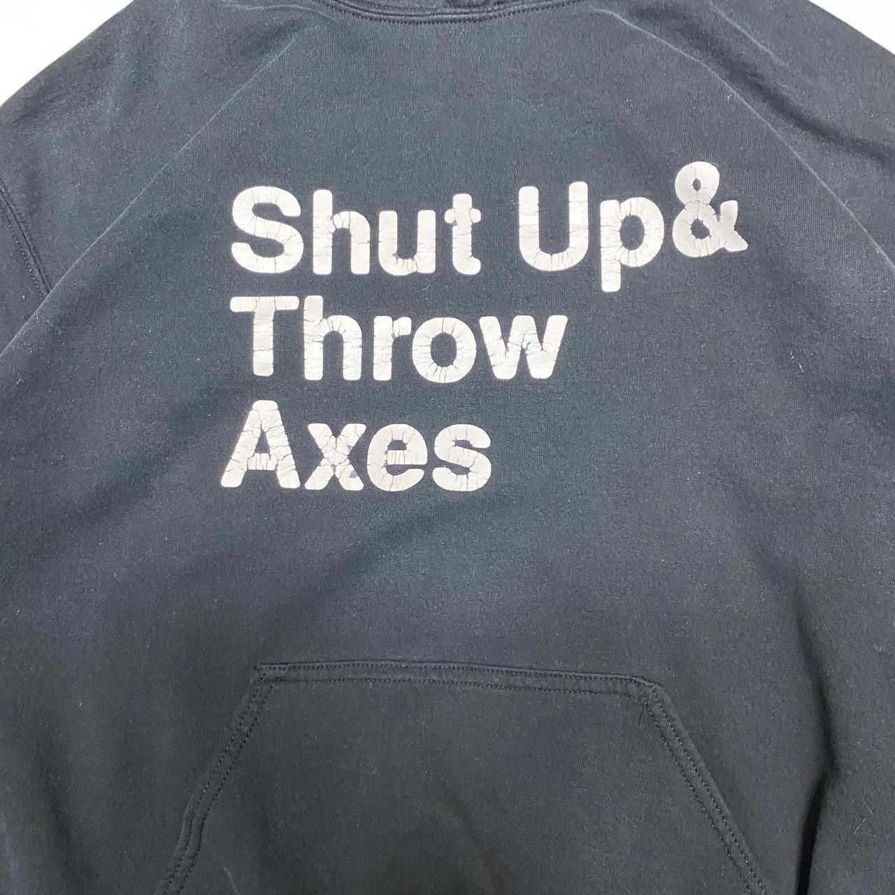 Other Y2K Shut up & throw Axes black and white funny hoodie Size US M / EU 48-50 / 2 - 2 Thumbnail