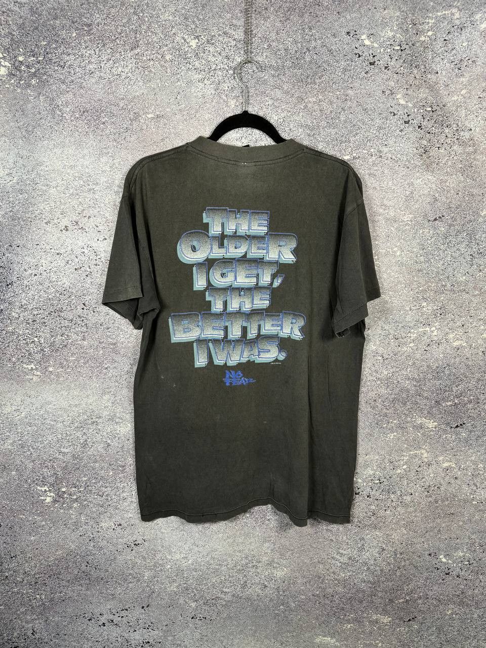 No Fear 90's NO FEAR Vintage 1996 The Older I Get The Better I Was Size US L / EU 52-54 / 3 - 1 Thumbnail