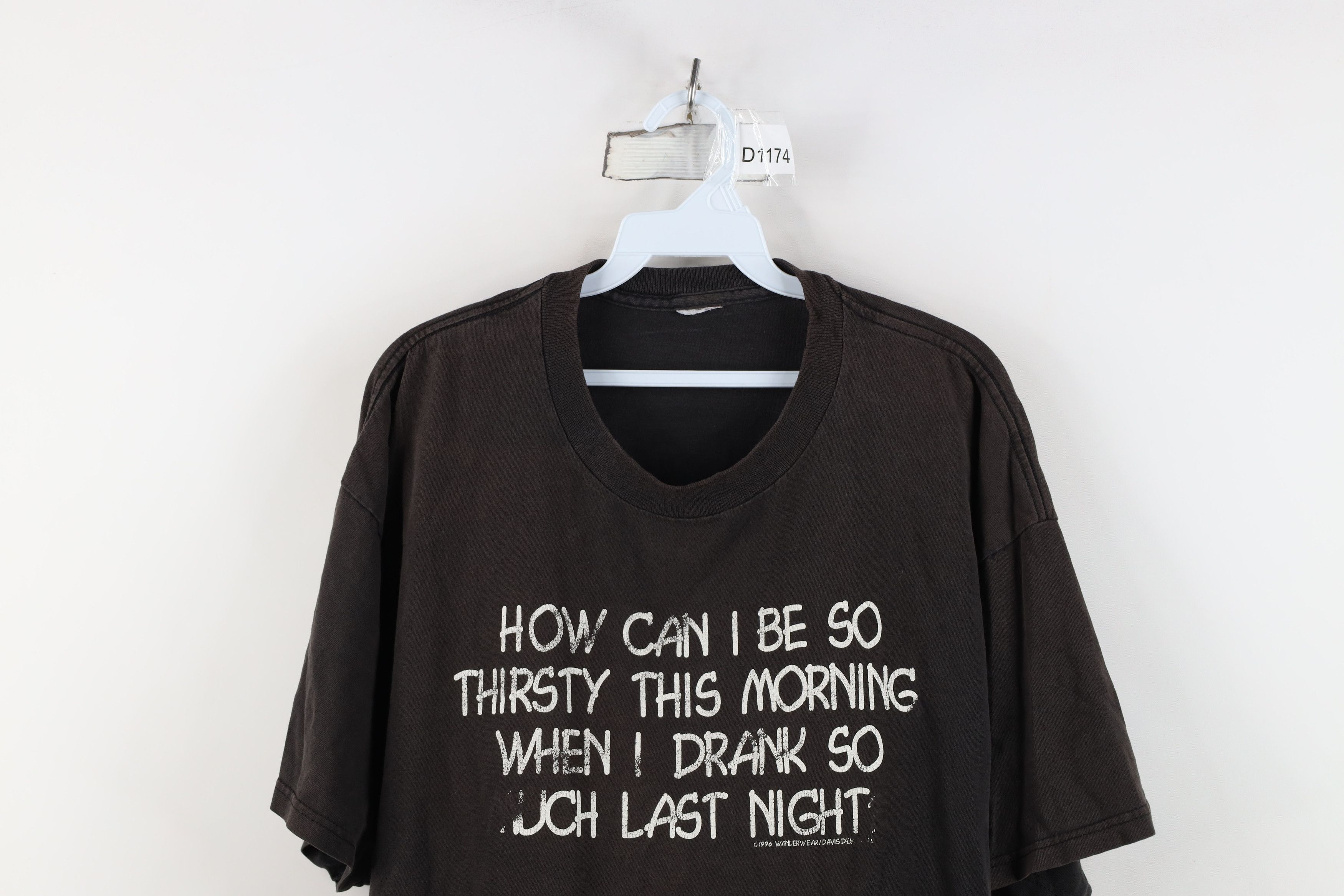 Vintage Vintage 90s Thirsty When I Drank So Much Last Night T-Shirt Size US XXL / EU 58 / 5 - 2 Thumbnail