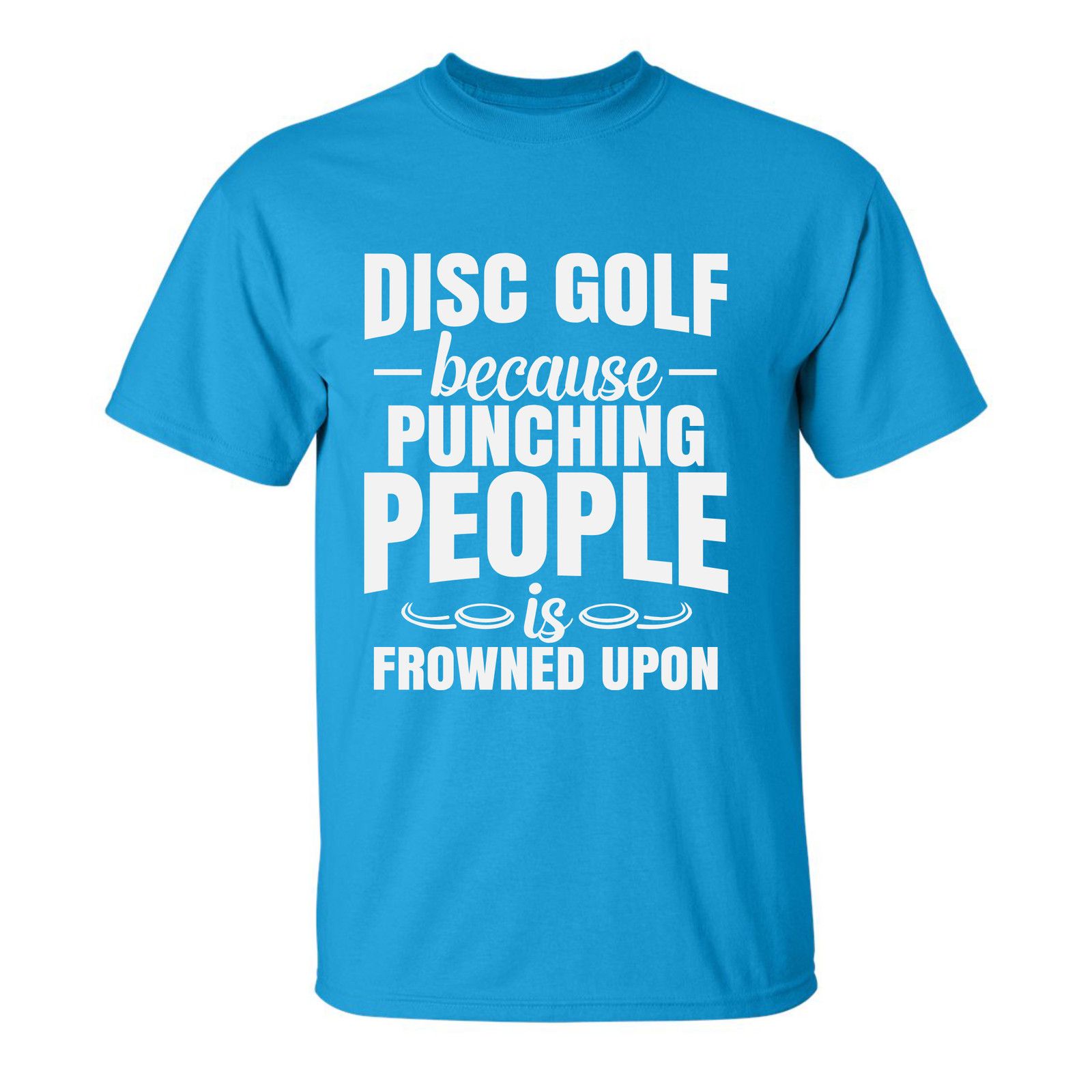 Gildan Disc Golf Shirt Punching People Frowned Upon Funny T Shirt Size US L / EU 52-54 / 3 - 8 Thumbnail