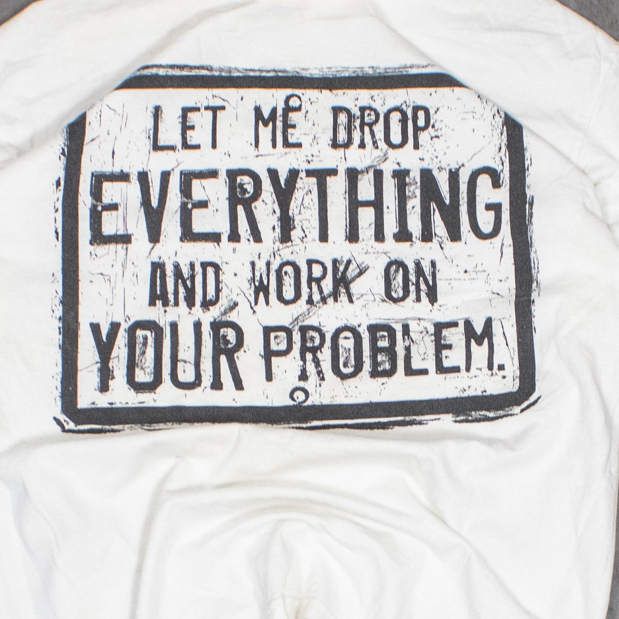 Japanese Brand Let Me Drop Everything Y2K Meme Humor Comedy White T-Shirt Size US L / EU 52-54 / 3 - 3 Thumbnail