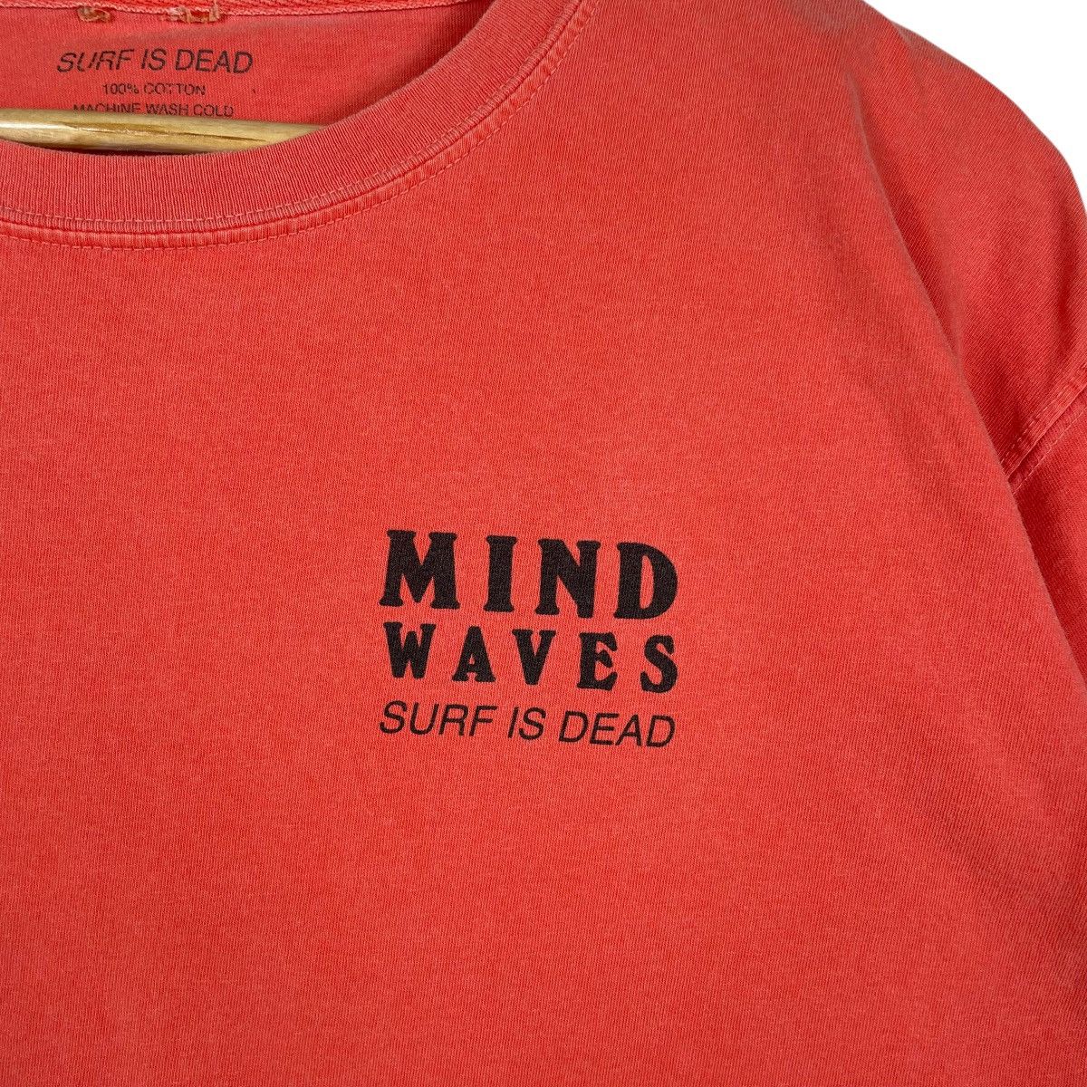 Band Tees Mind Waves Surf Is Dead Tee Shirt Size US L / EU 52-54 / 3 - 5 Thumbnail