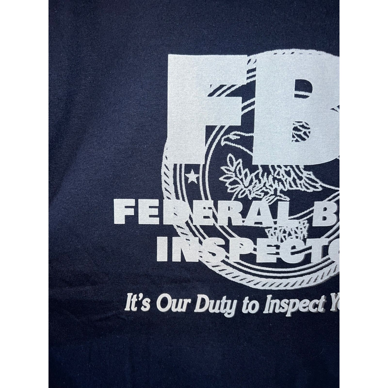 Gildan Y2K FBI Federal Booty Inspectors It's Our Duty Joke Shirt L Size US L / EU 52-54 / 3 - 2 Thumbnail