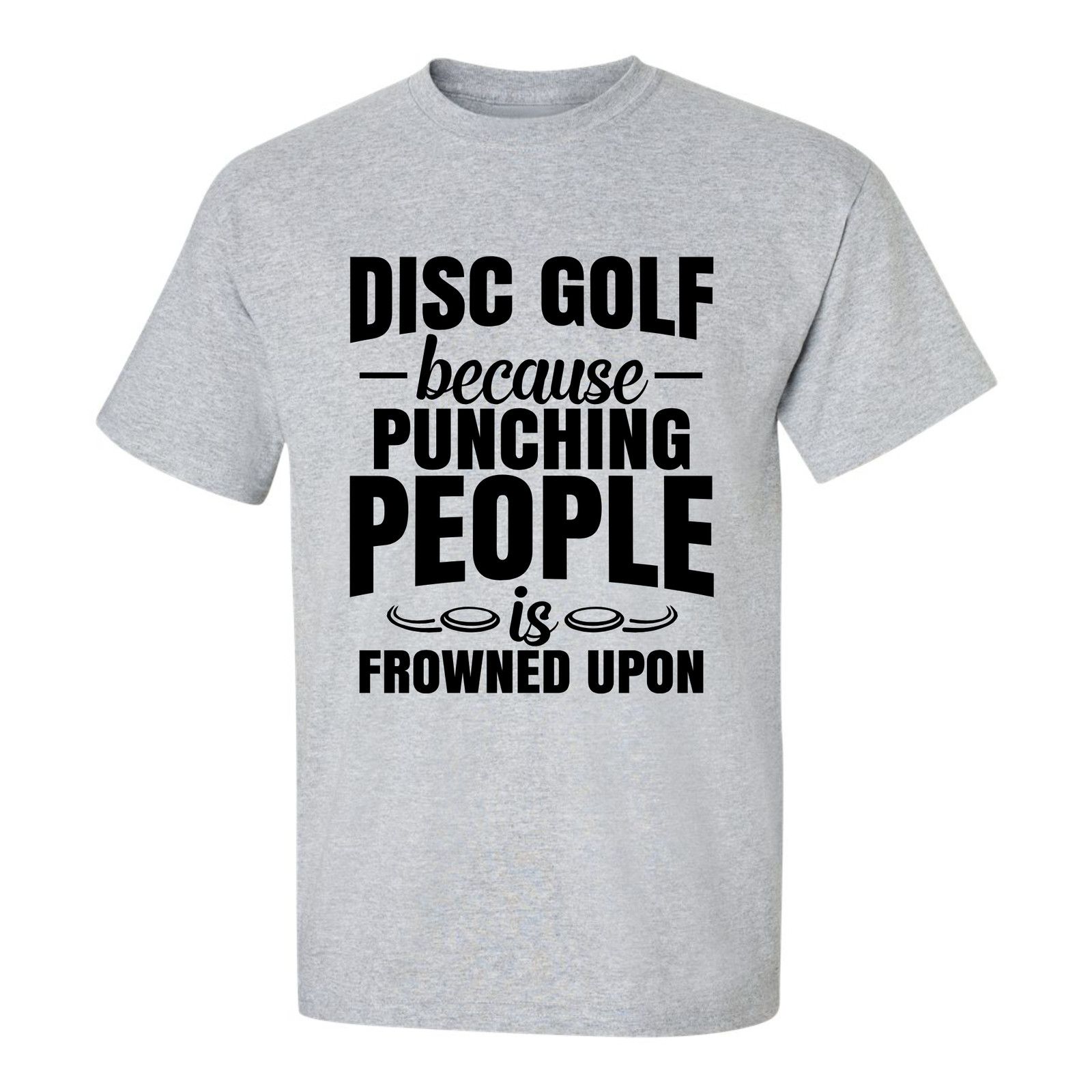 Gildan Disc Golf Shirt Punching People Frowned Upon Funny T Shirt Size US L / EU 52-54 / 3 - 5 Thumbnail