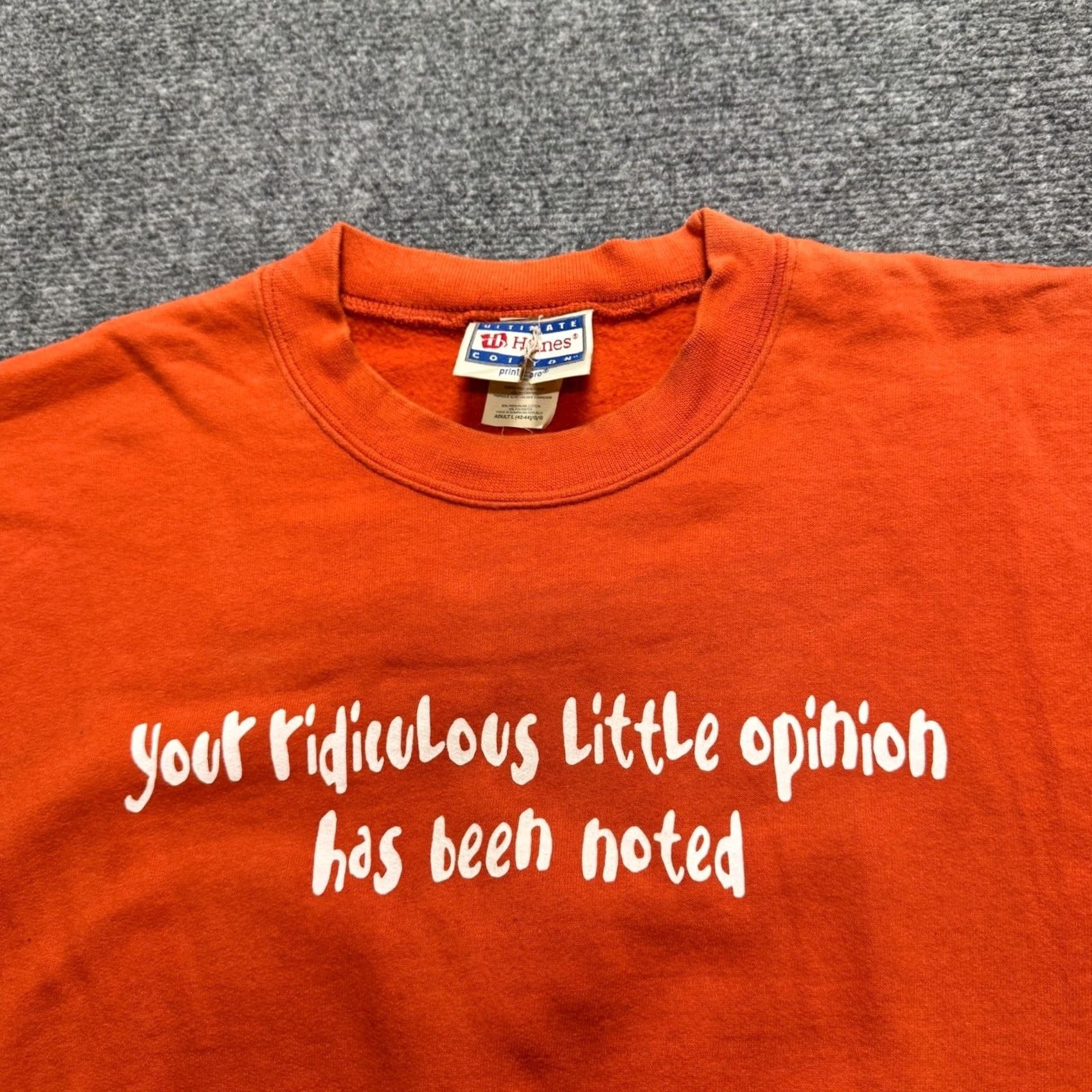Hanes VINTAGE Hanes Sweatshirt Orange Pullover L Mens Your Ridiculous Little Opinion Has Been Noted Size US L / EU 52-54 / 3 - 6 Thumbnail