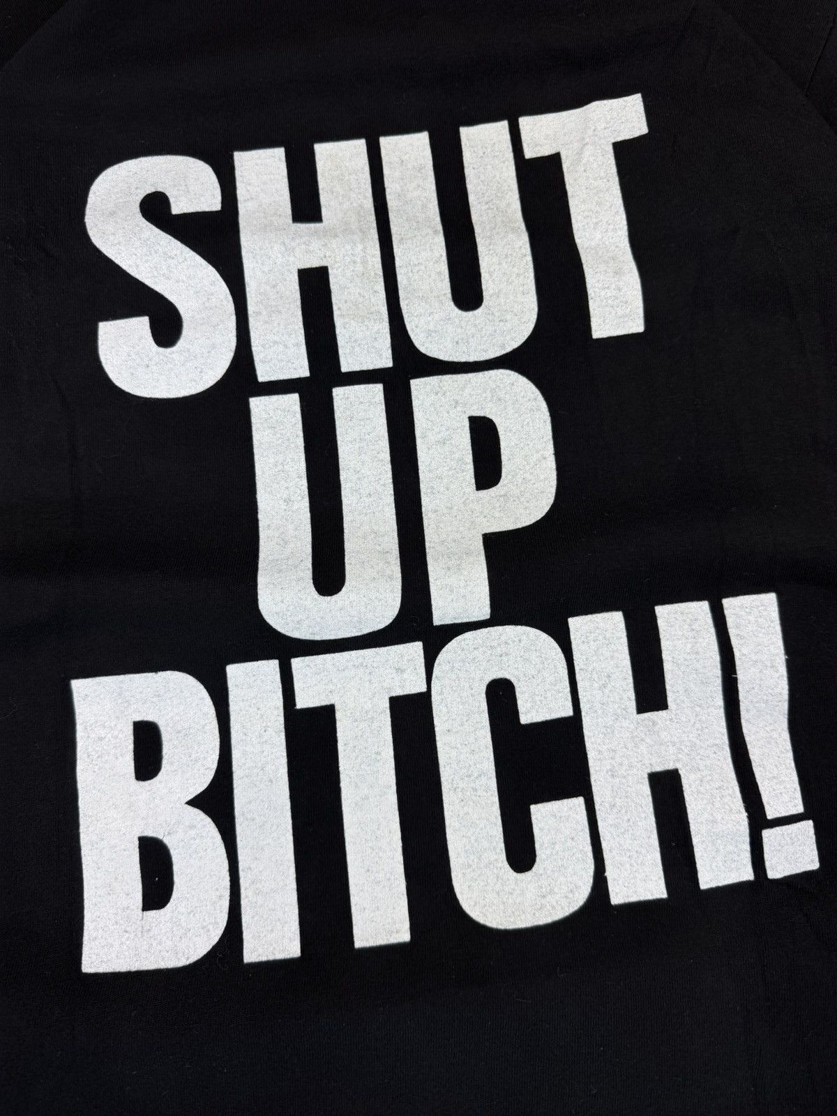 Vintage Vintage 90s Shut up bitch big spellout tee funny rap rave Size US L / EU 52-54 / 3 - 5 Thumbnail