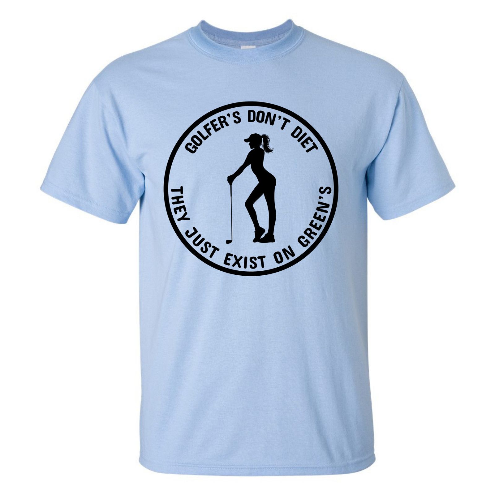 Gildan Golfers Don't Diet On Greens Funny Woman Golfer T-Shirt Size US XL / EU 56 / 4 - 23 Thumbnail