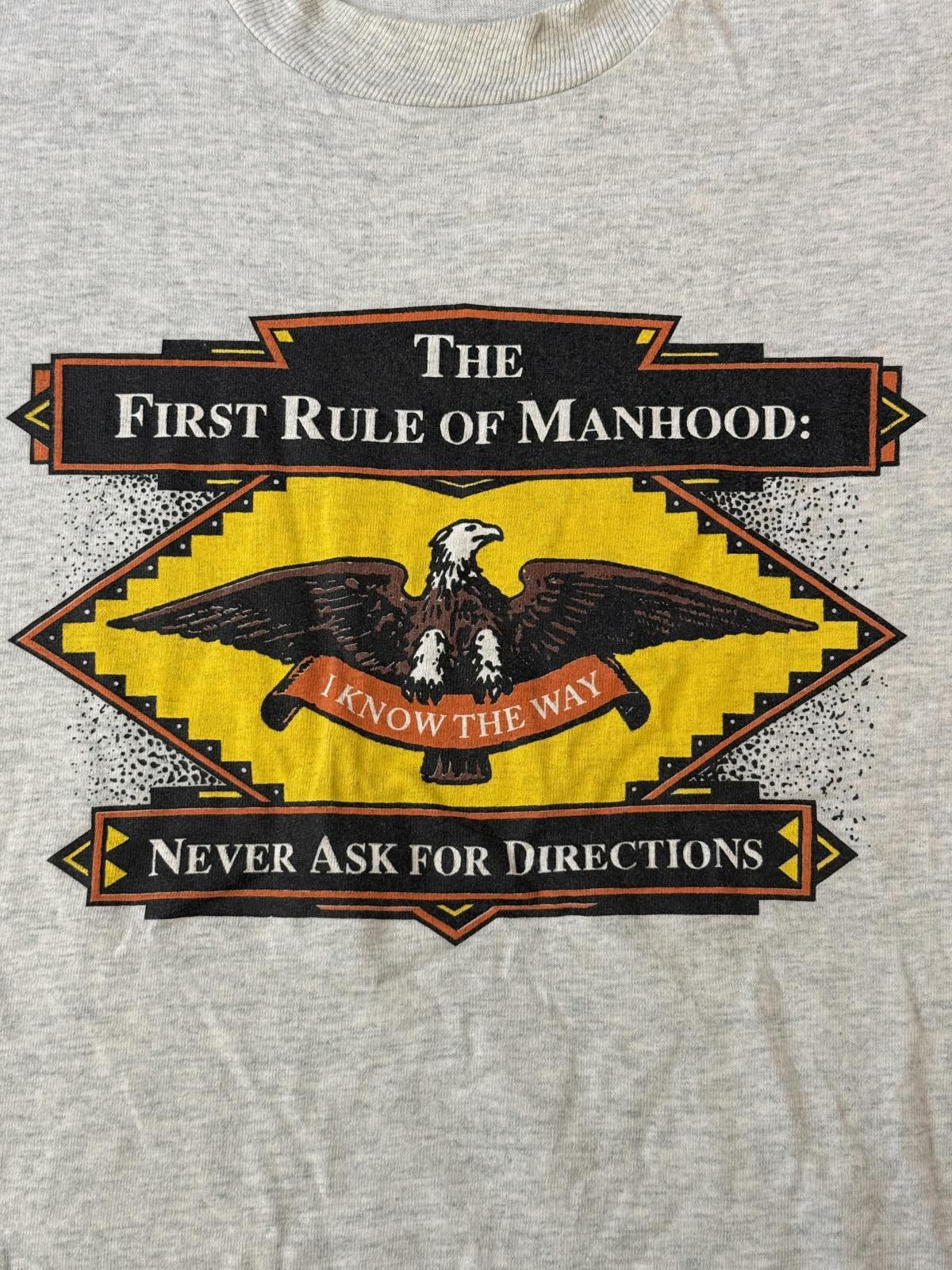Fruit Of The Loom Vintage Shirt First Rule of Manhood Never Ask For Directions Size US XL / EU 56 / 4 - 3 Thumbnail