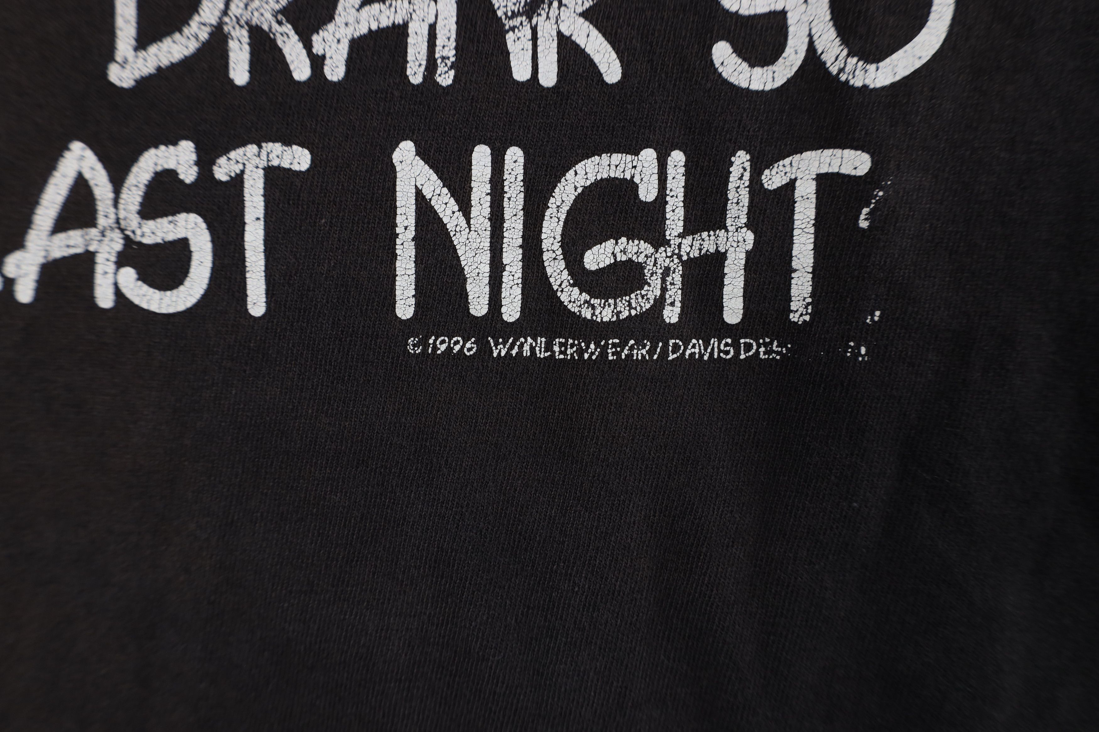 Vintage Vintage 90s Thirsty When I Drank So Much Last Night T-Shirt Size US XXL / EU 58 / 5 - 5 Thumbnail