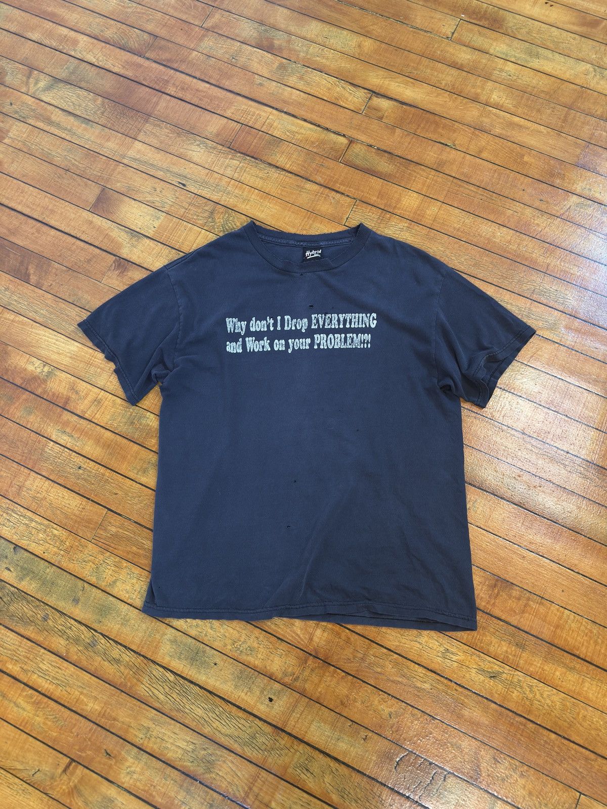 Vintage 2000s Why Don’t I Drop Everything and Work on Your Problem!! Size US M / EU 48-50 / 2 - 2 Thumbnail