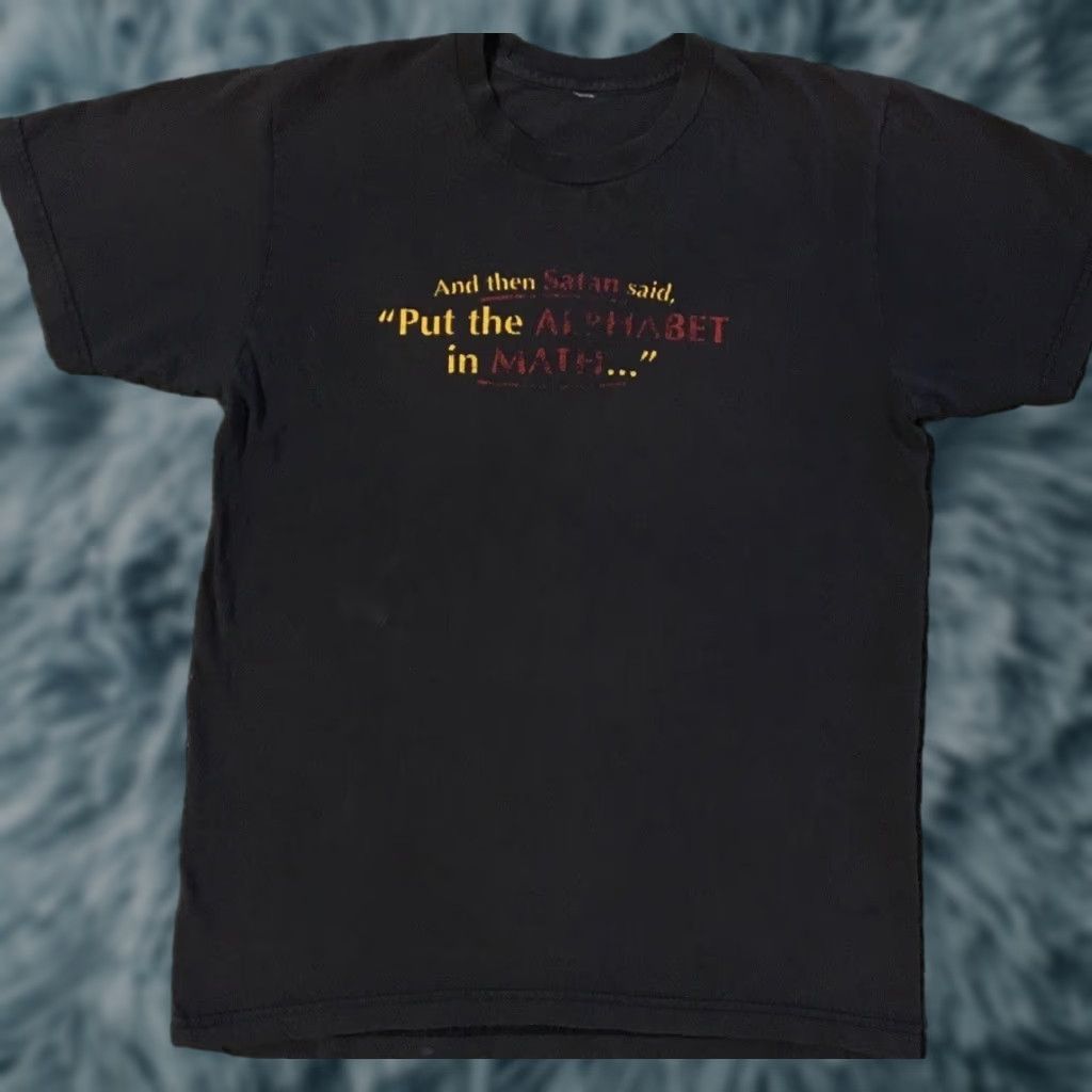 Vintage Vtg Satan Said Put The Alphabet In Math Faded Shirt S Funny Saying Grunge Y2K Shirt Mens Small Blue 80s 90s Band Punk Humor Joke Sarcasm Size US S / EU 44-46 / 1 - 1 Thumbnail