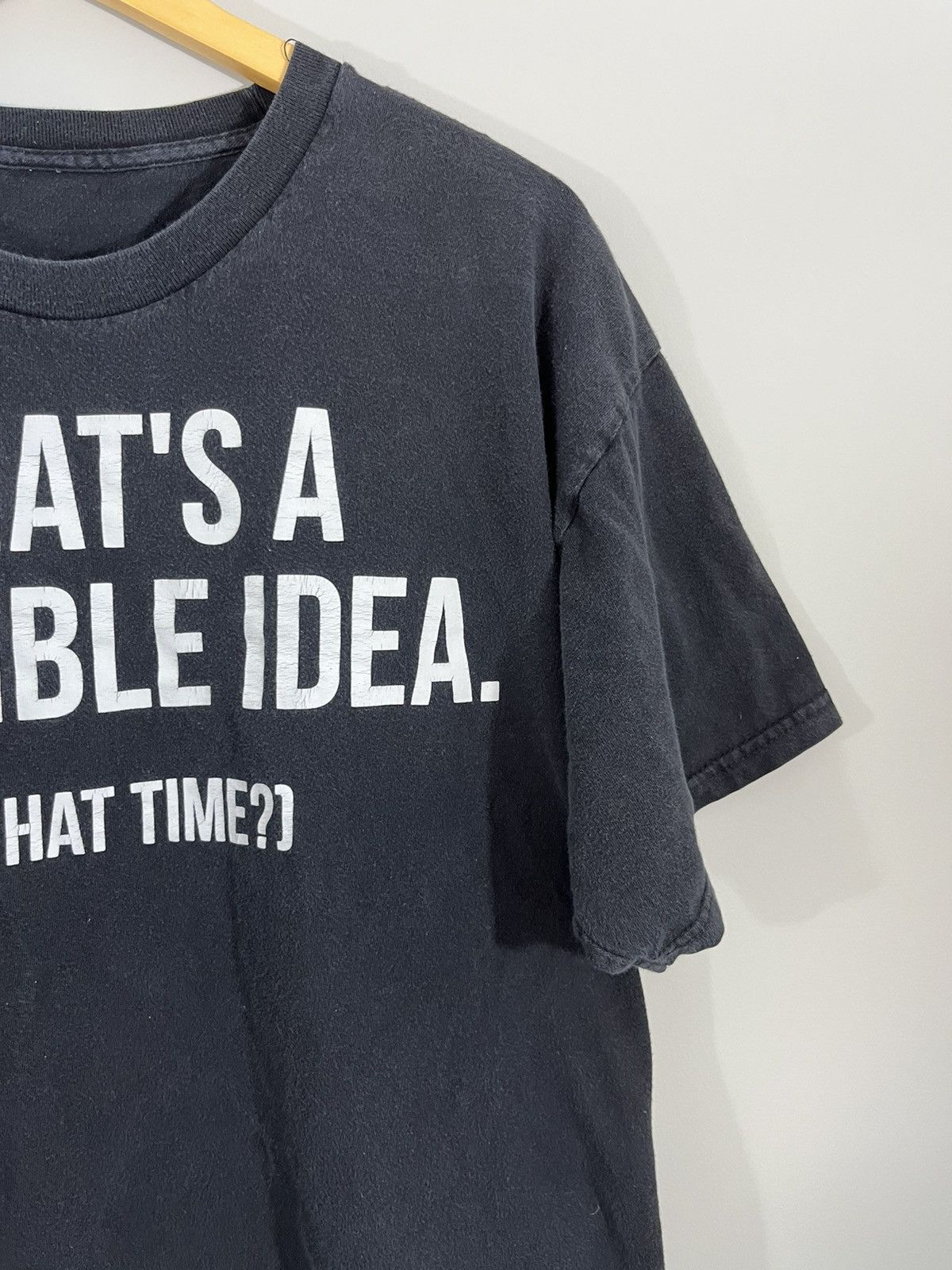 Vintage Faded Terrible Idea Funny Quote Humor Distressed Tee Size US L / EU 52-54 / 3 - 3 Thumbnail