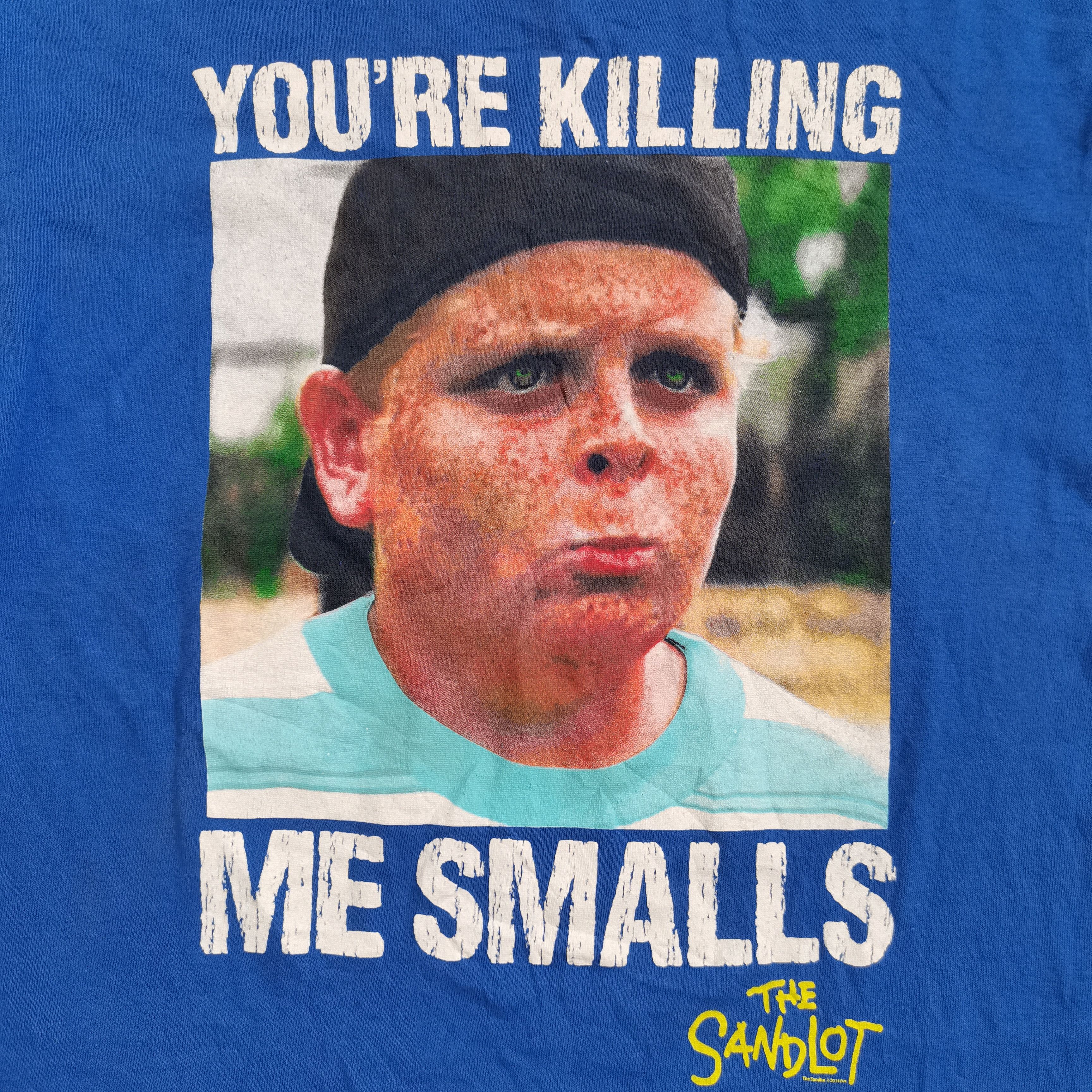 Vintage 2013 THE SANDLOT "YOU'RE KILLING ME SMALL" Tshirt Size US M / EU 48-50 / 2 - 2 Thumbnail