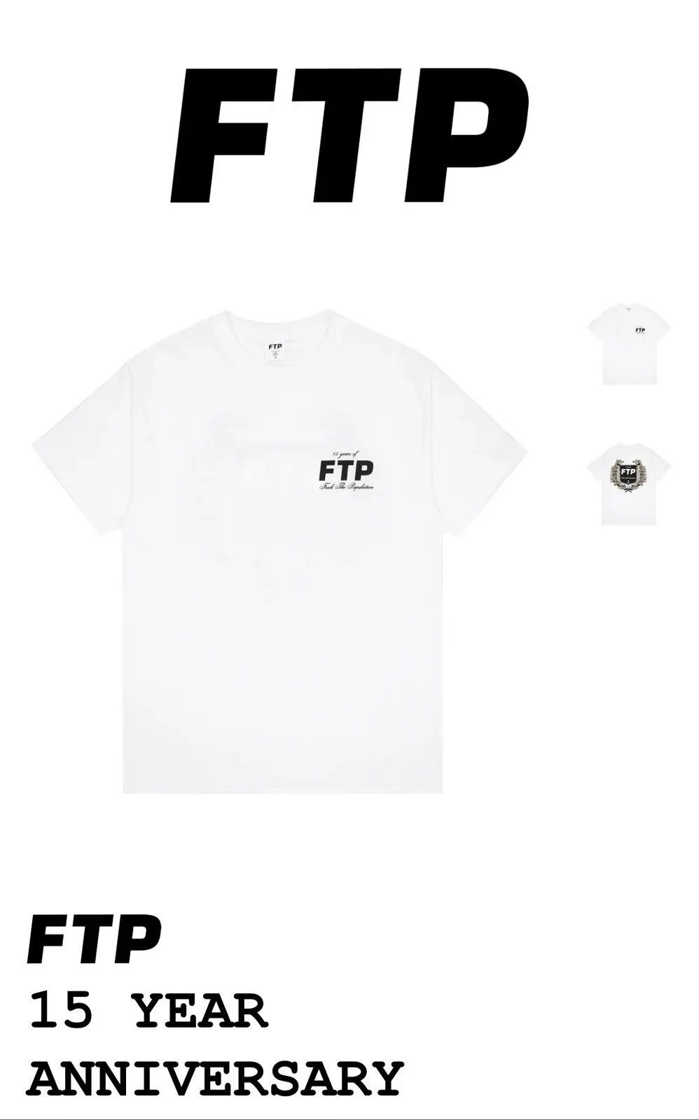Fuck The Population FTP 15 Year Anniversary Tee (White) Size US XL / EU 56 / 4 - 1 Preview
